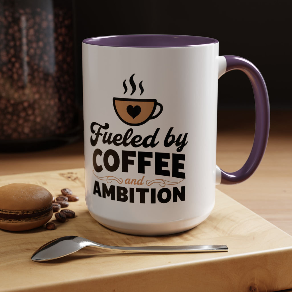 Motivational Coffee Mug - Fueled by Coffee and Ambition