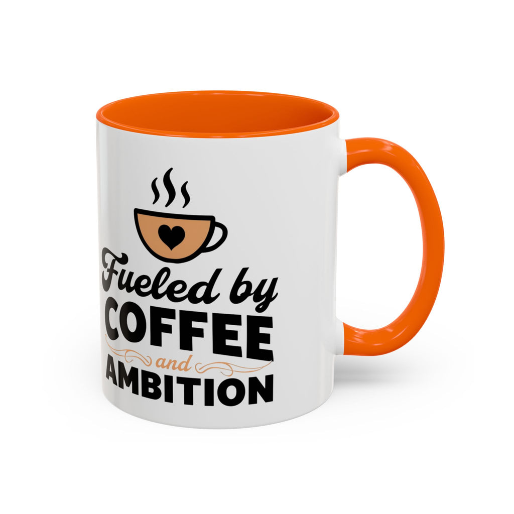 Motivational Coffee Mug - Fueled by Coffee and Ambition