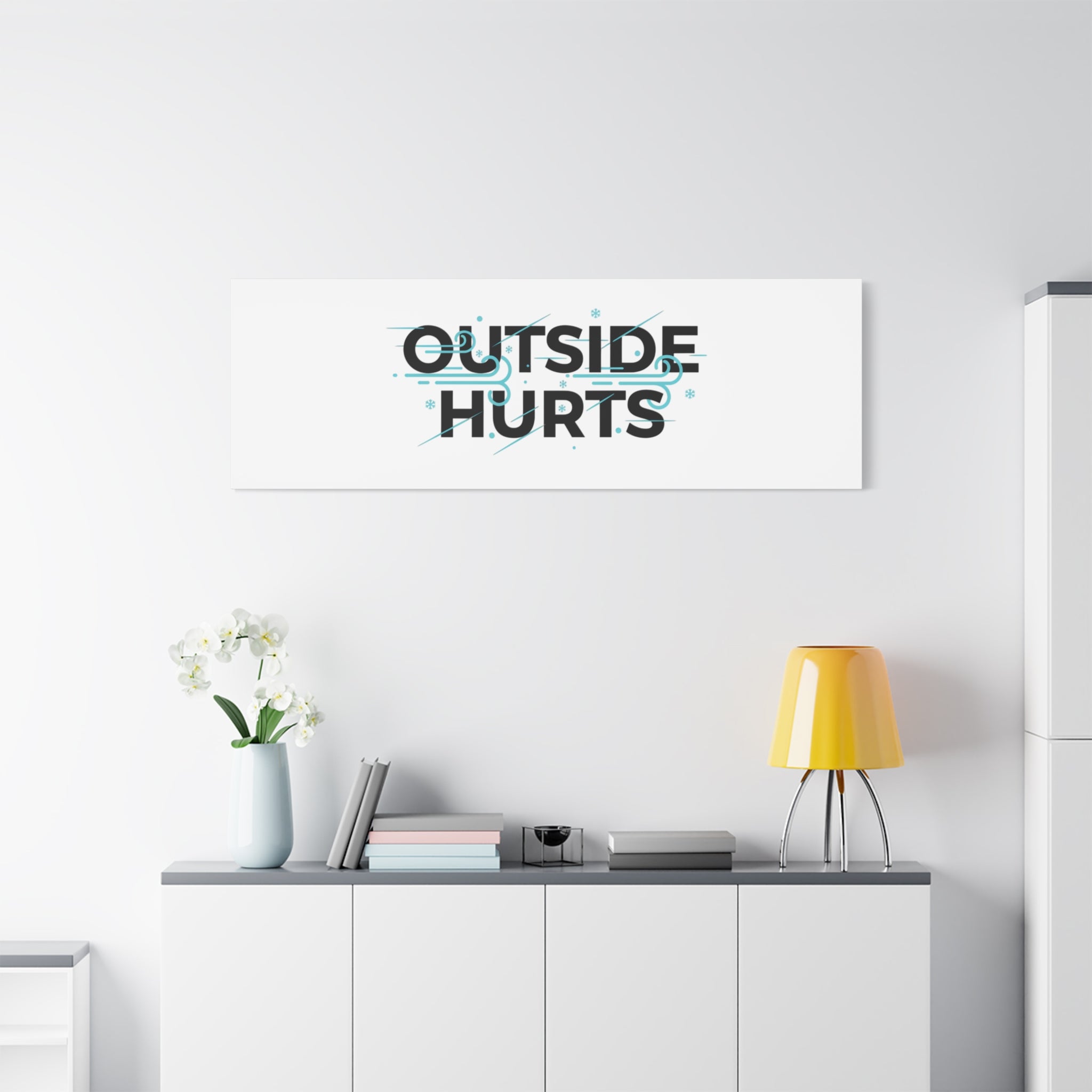 OUTSIDE HURTS Canvas Wall Art | Wind-Chill Minimalism, winter meme