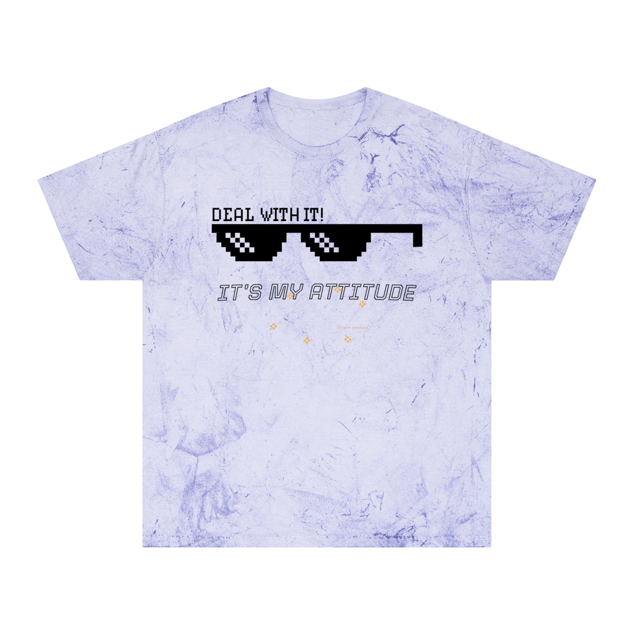 Deal With It Sunglasses Graphic Tee — "Deal With It! It’s My Attitude" Tie-Dye T-Shirt