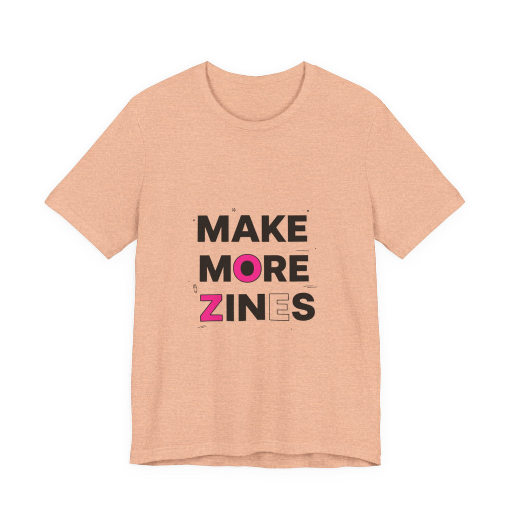 MAKE MORE ZINES Tee | ransom collage shirt, zine style cutout letters