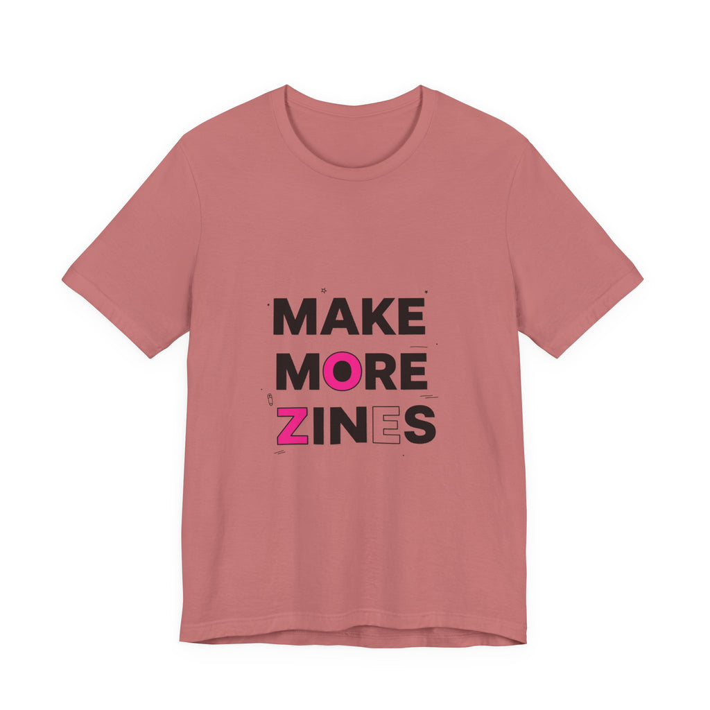 MAKE MORE ZINES Tee | ransom collage shirt, zine style cutout letters