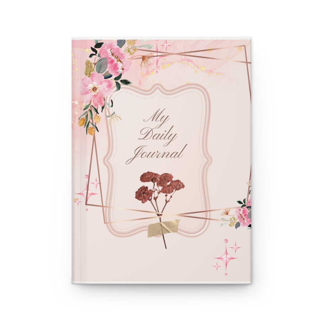 Floral Hardcover Journal - My Daily Journal, Stress Relief, Gift for Her, Elegant Planner, Writing Diary, Self-Care Notepad