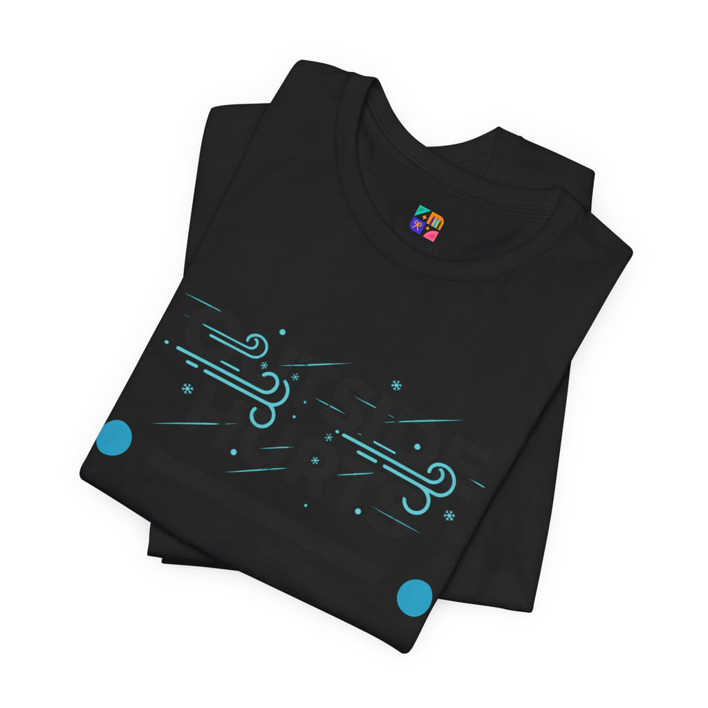 OUTSIDE HURTS Tee | minimalist winter shirt, cold humor