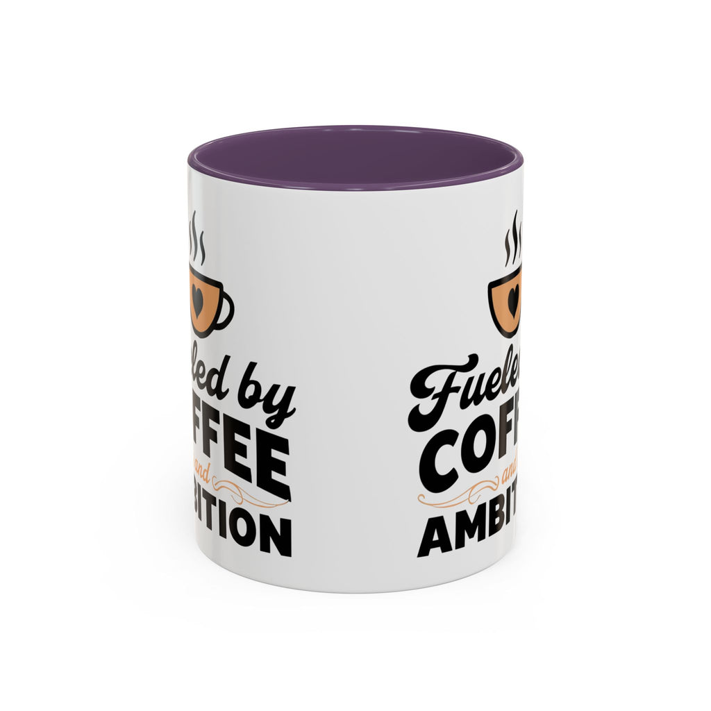 Motivational Coffee Mug - Fueled by Coffee and Ambition