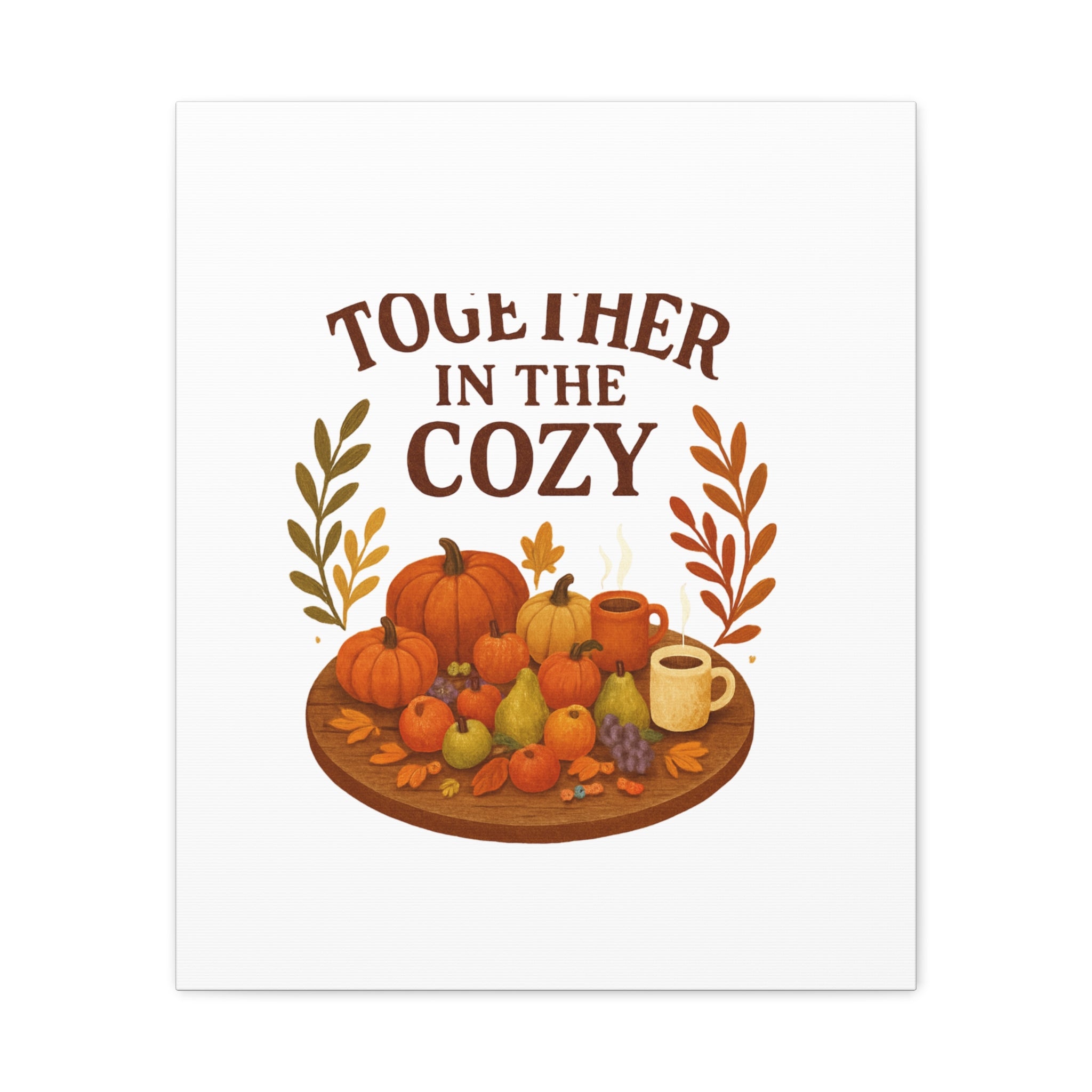 Fall Harvest Cozy Canvas Wall Art – "In The Cozy" Pumpkin & Coffee Autumn Decor