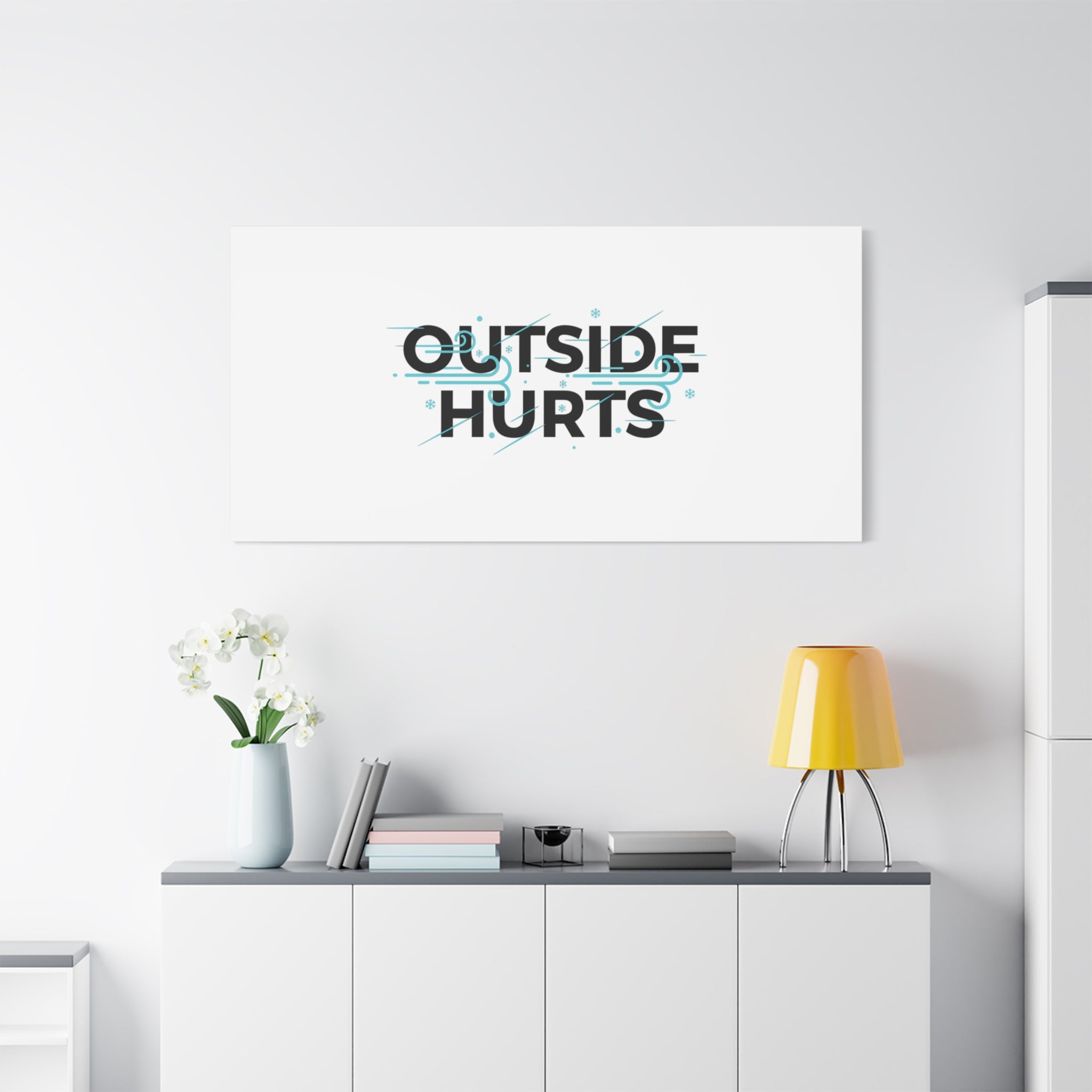 OUTSIDE HURTS Canvas Wall Art | Wind-Chill Minimalism, winter meme