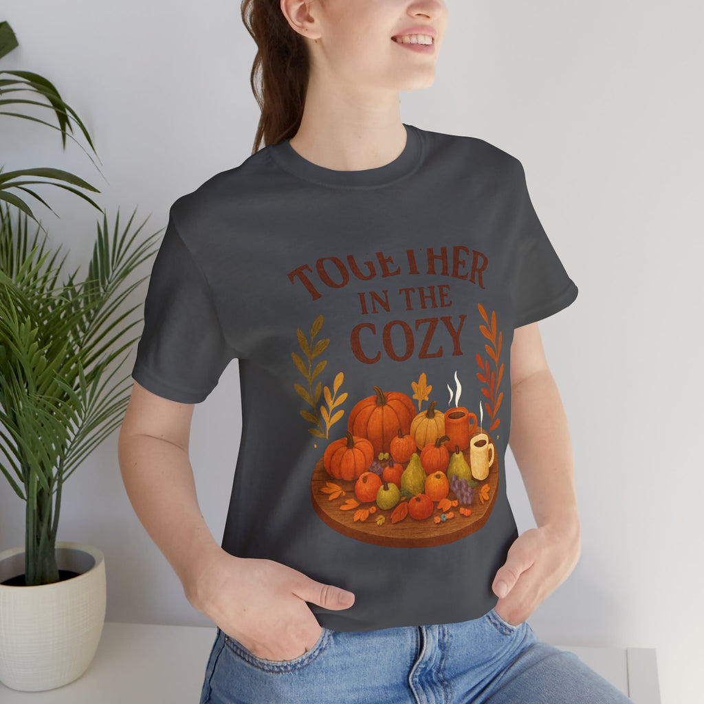 Cozy Together Fall Tee — "Together in the Cozy" Pumpkin Autumn Shirt
