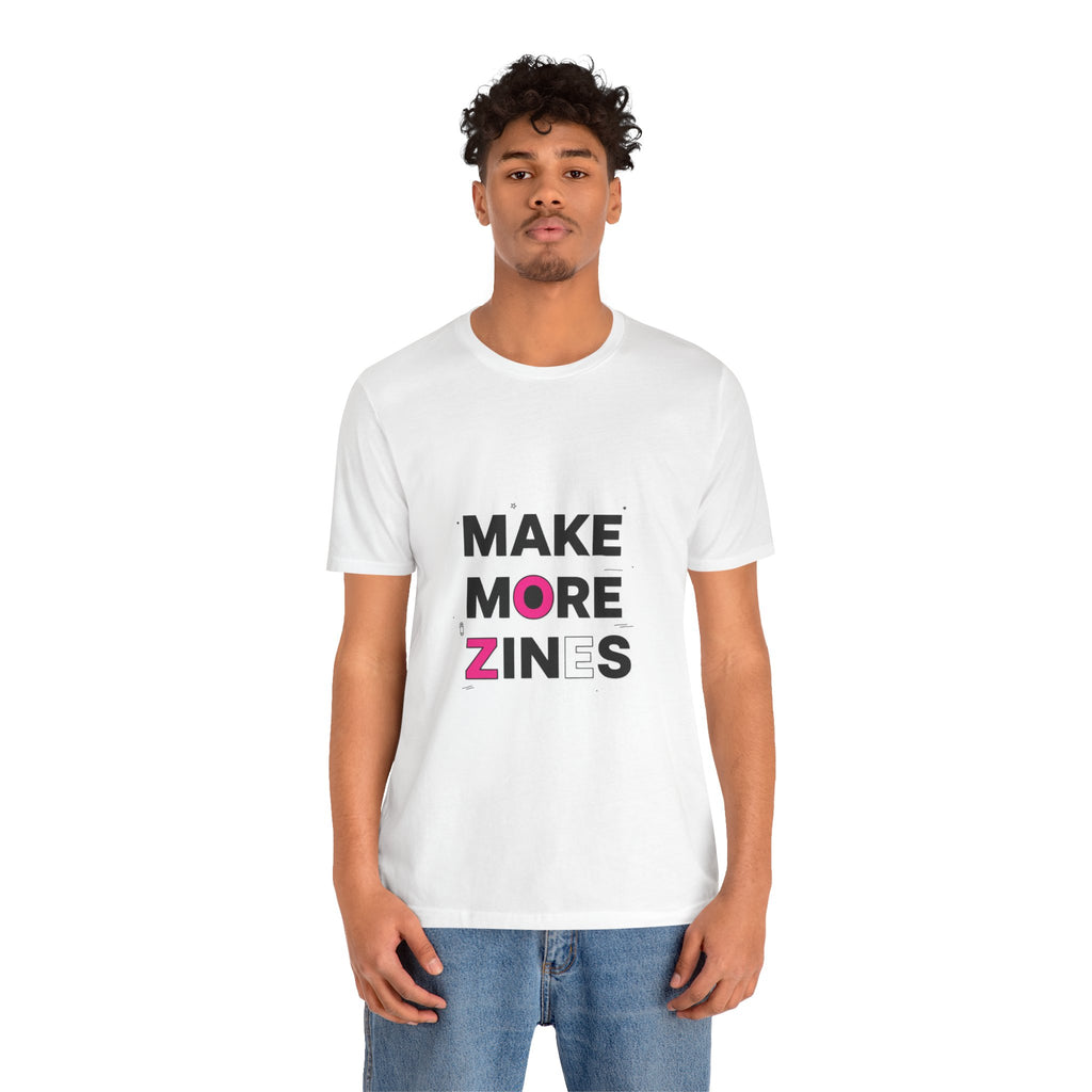MAKE MORE ZINES Tee | ransom collage shirt, zine style cutout letters
