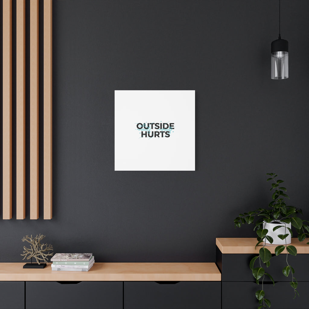 OUTSIDE HURTS Canvas Wall Art | Wind-Chill Minimalism, winter meme