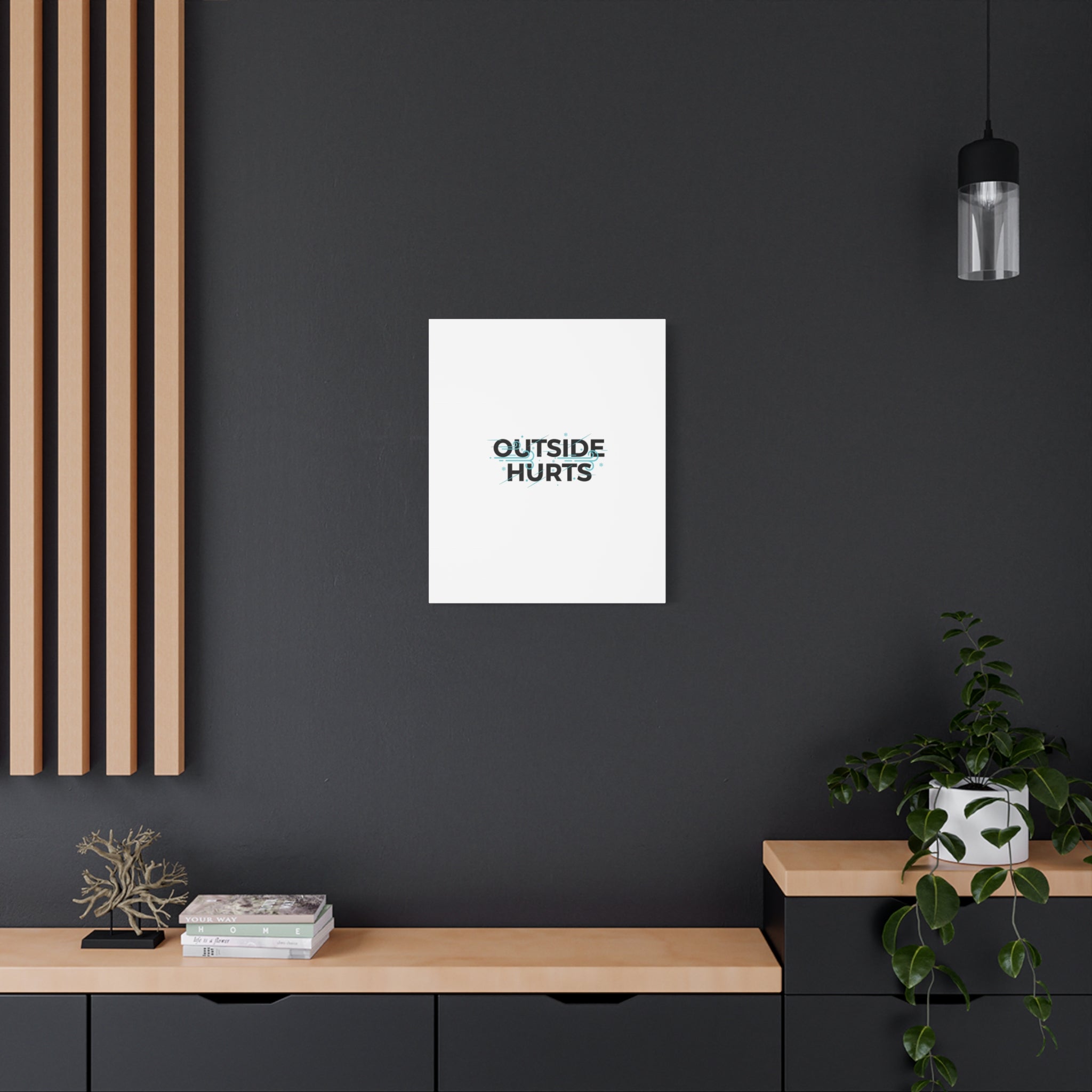 OUTSIDE HURTS Canvas Wall Art | Wind-Chill Minimalism, winter meme