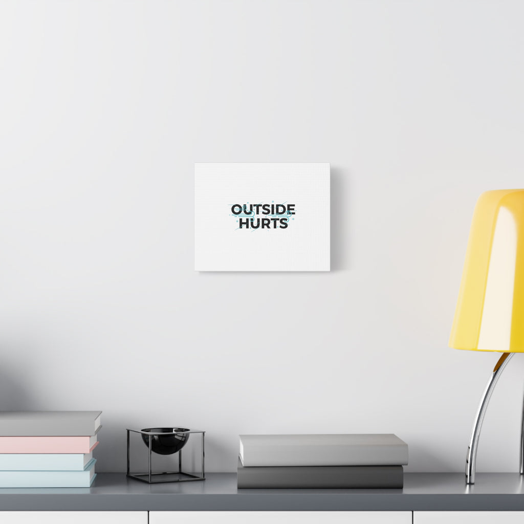 OUTSIDE HURTS Canvas Wall Art | Wind-Chill Minimalism, winter meme
