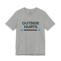 OUTSIDE HURTS Tee | minimalist winter shirt, cold humor