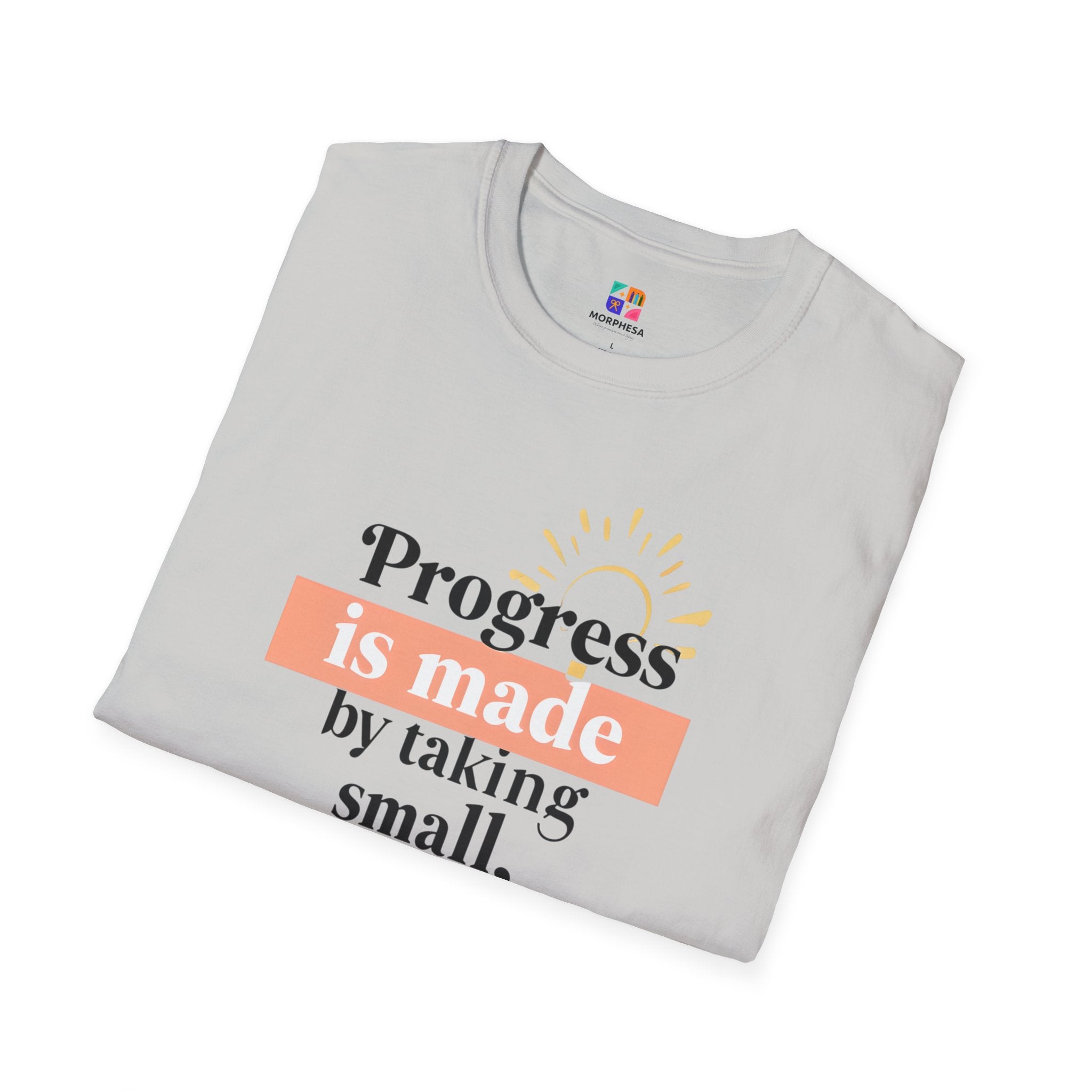 Motivational T-Shirt, Inspirational Gift for Personal Growth, Progress Quote Tee, Everyday Wear, Encouragement Apparel