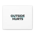 OUTSIDE HURTS Canvas Wall Art | Wind-Chill Minimalism, winter meme