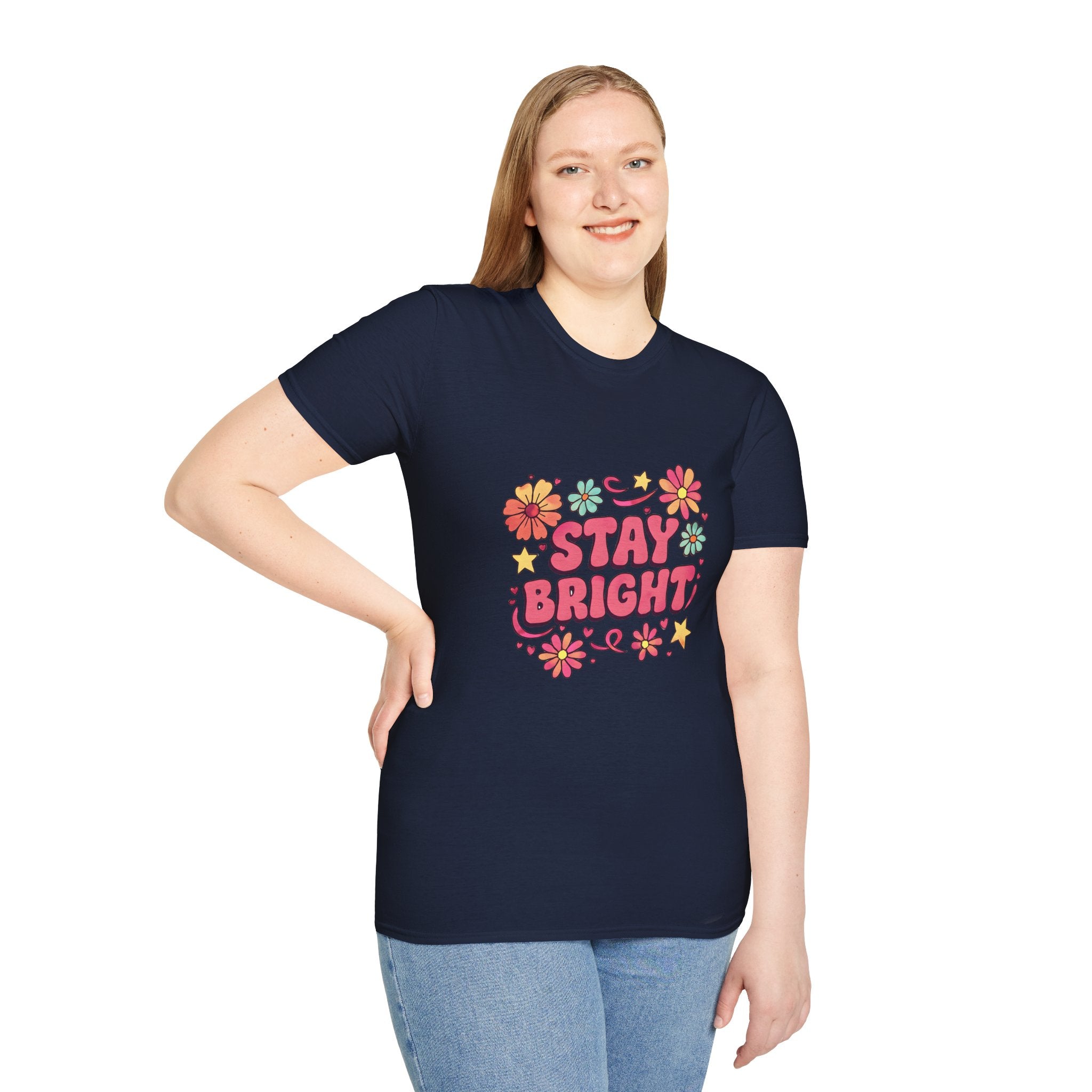 Stay Bright Floral Unisex T-Shirt, Positive Vibe Tee, Summer Casual Wear, Gift for Friends, Eco-Friendly Apparel