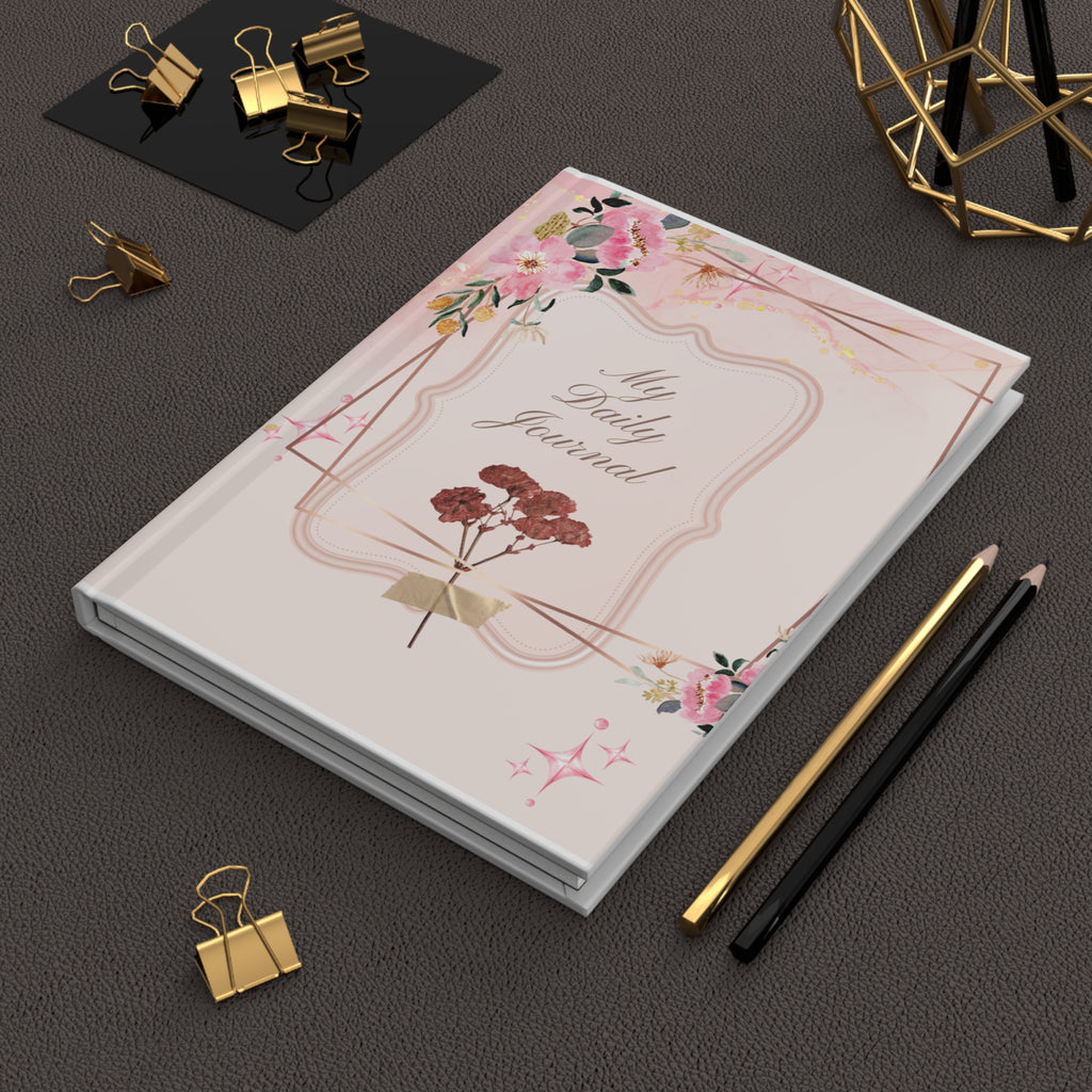 Floral Hardcover Journal - My Daily Journal, Stress Relief, Gift for Her, Elegant Planner, Writing Diary, Self-Care Notepad