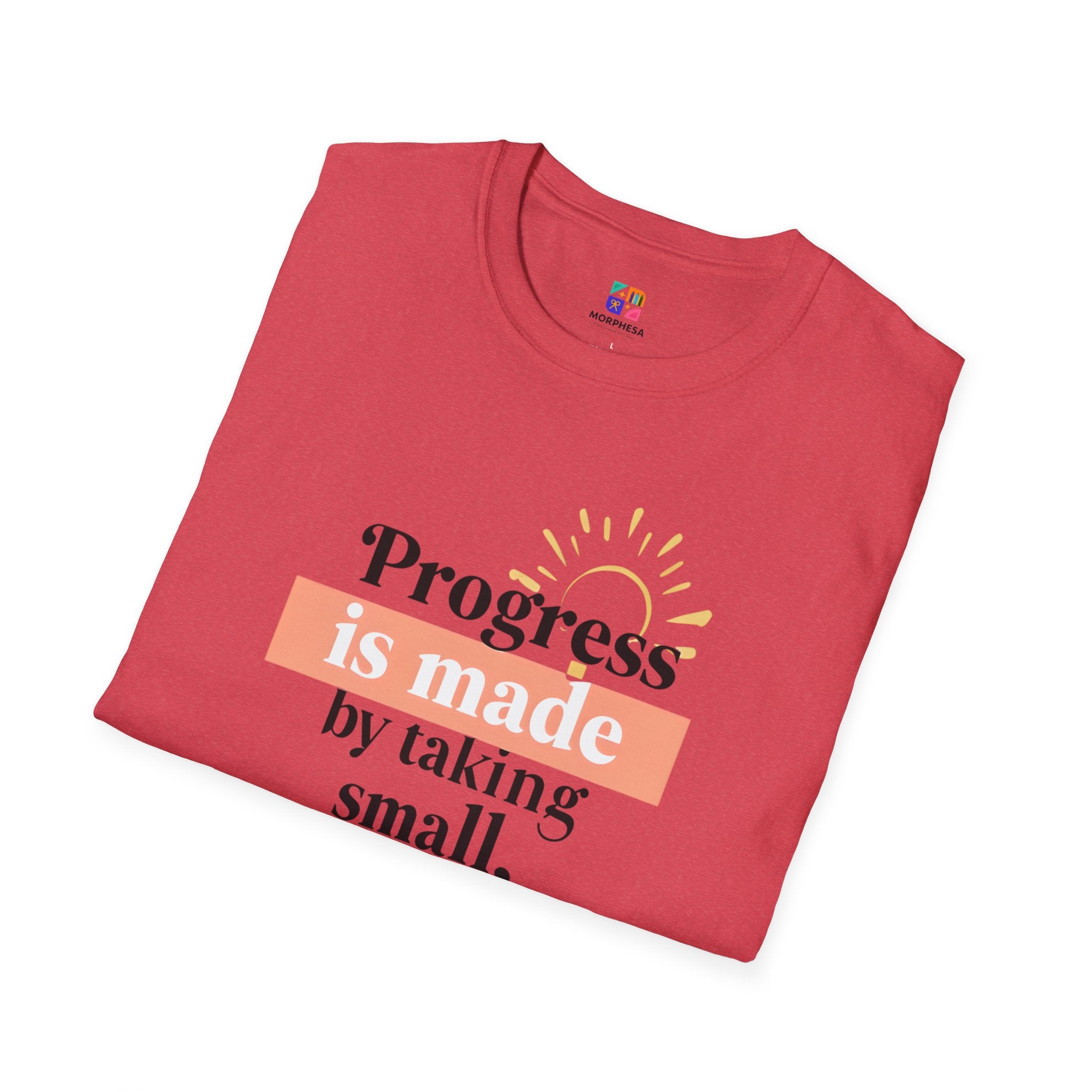 Motivational T-Shirt, Inspirational Gift for Personal Growth, Progress Quote Tee, Everyday Wear, Encouragement Apparel