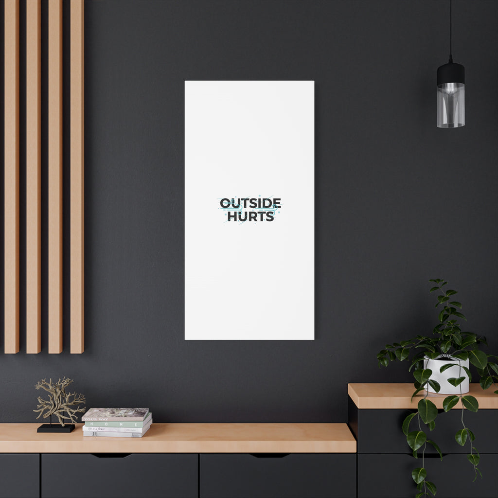 OUTSIDE HURTS Canvas Wall Art | Wind-Chill Minimalism, winter meme
