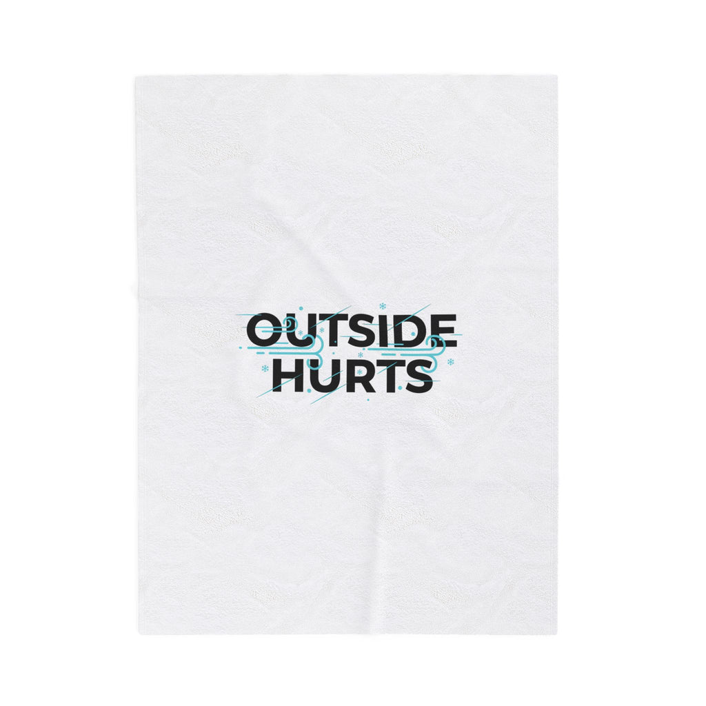 OUTSIDE HURTS Velveteen Plush Blanket | Wind-Chill Minimalism, winter meme