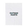 OUTSIDE HURTS Velveteen Plush Blanket | Wind-Chill Minimalism, winter meme
