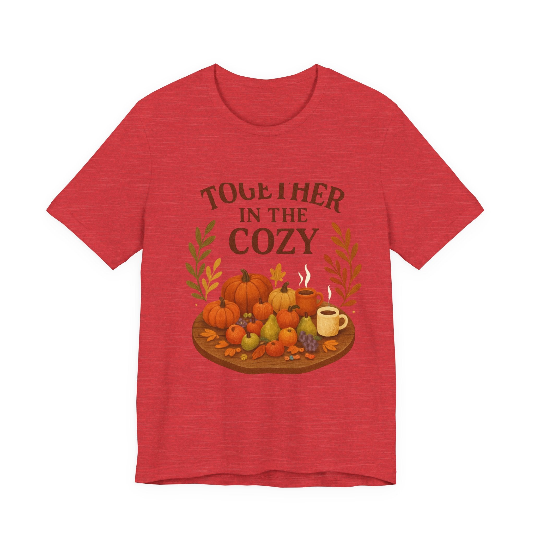 Cozy Together Fall Tee — "Together in the Cozy" Pumpkin Autumn Shirt