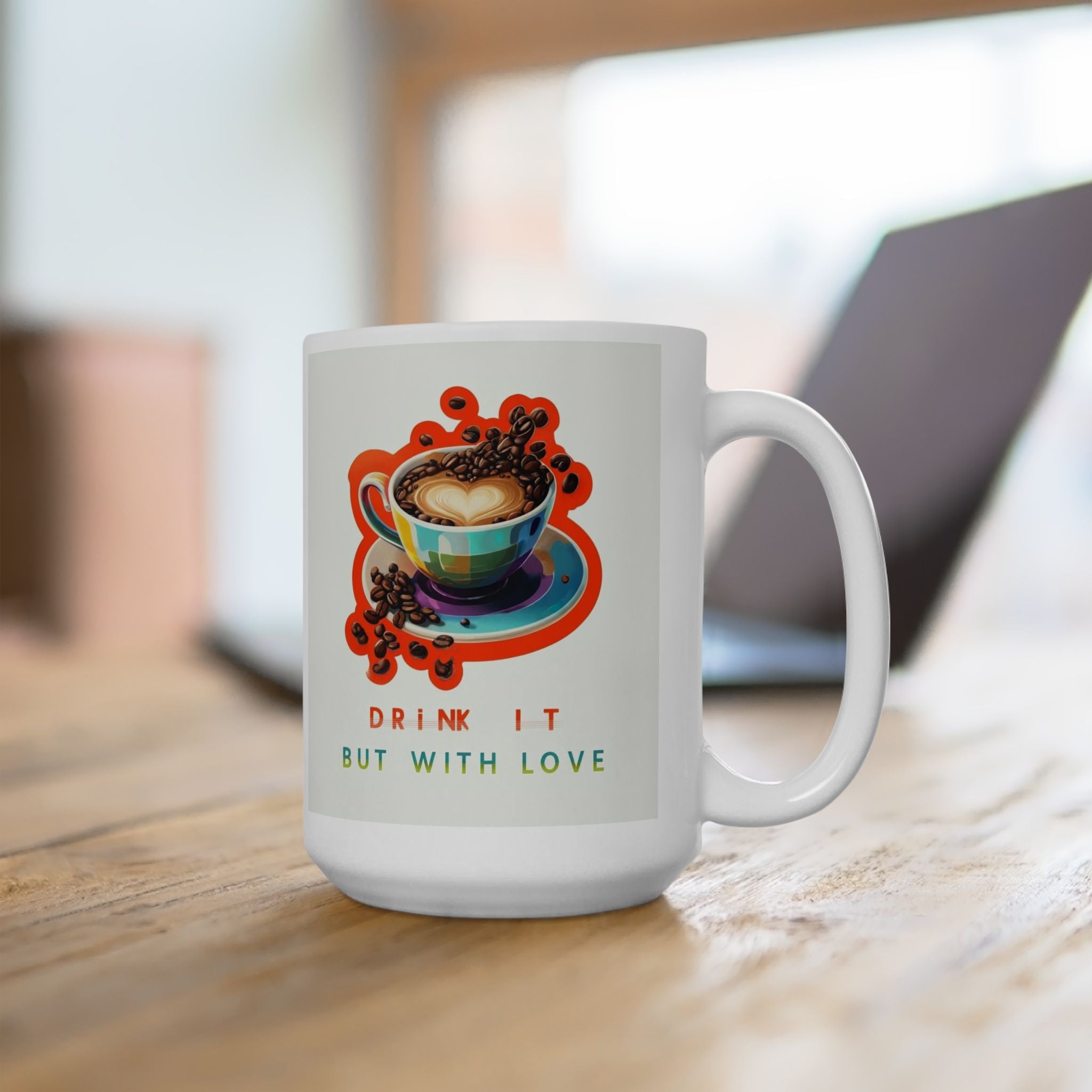 Colorful Ceramic Coffee Mug - "Don't Forget to Love" - Perfect Gift for Friends & Family