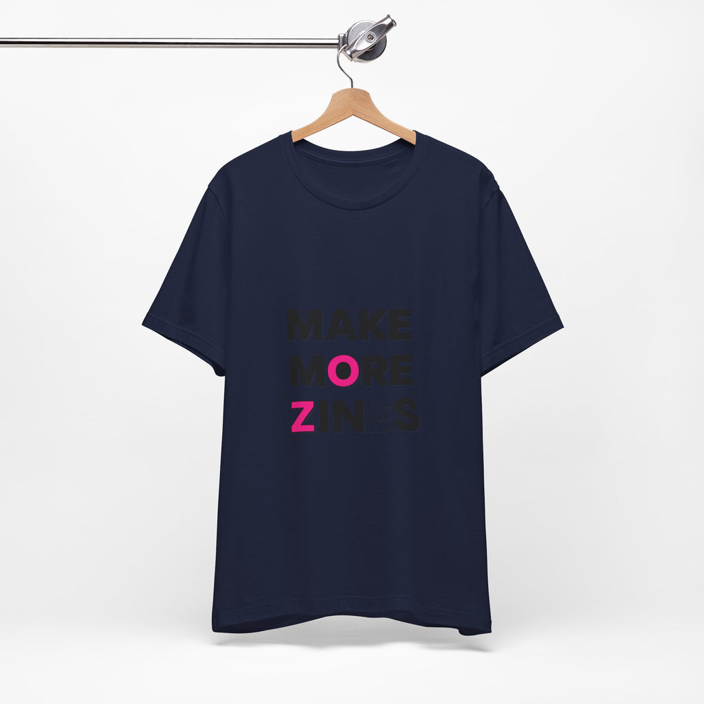 MAKE MORE ZINES Tee | ransom collage shirt, zine style cutout letters