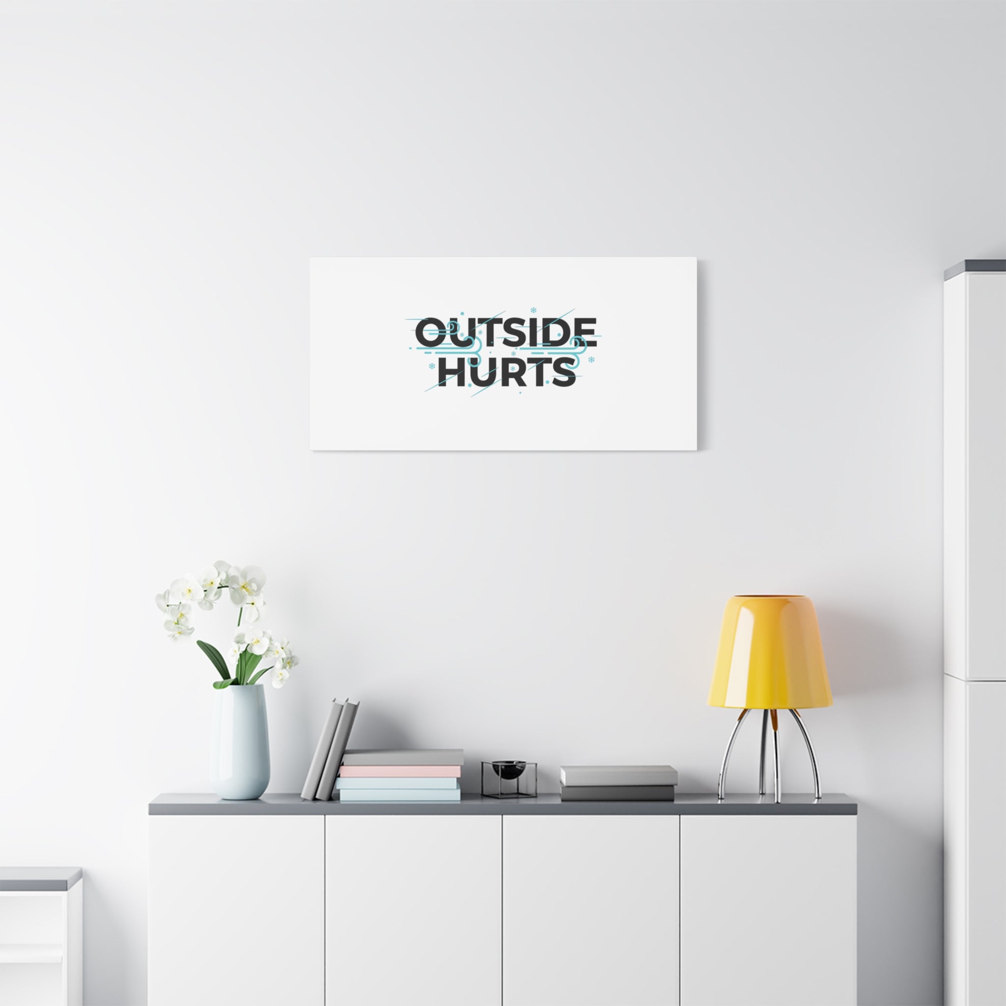 OUTSIDE HURTS Canvas Wall Art | Wind-Chill Minimalism, winter meme