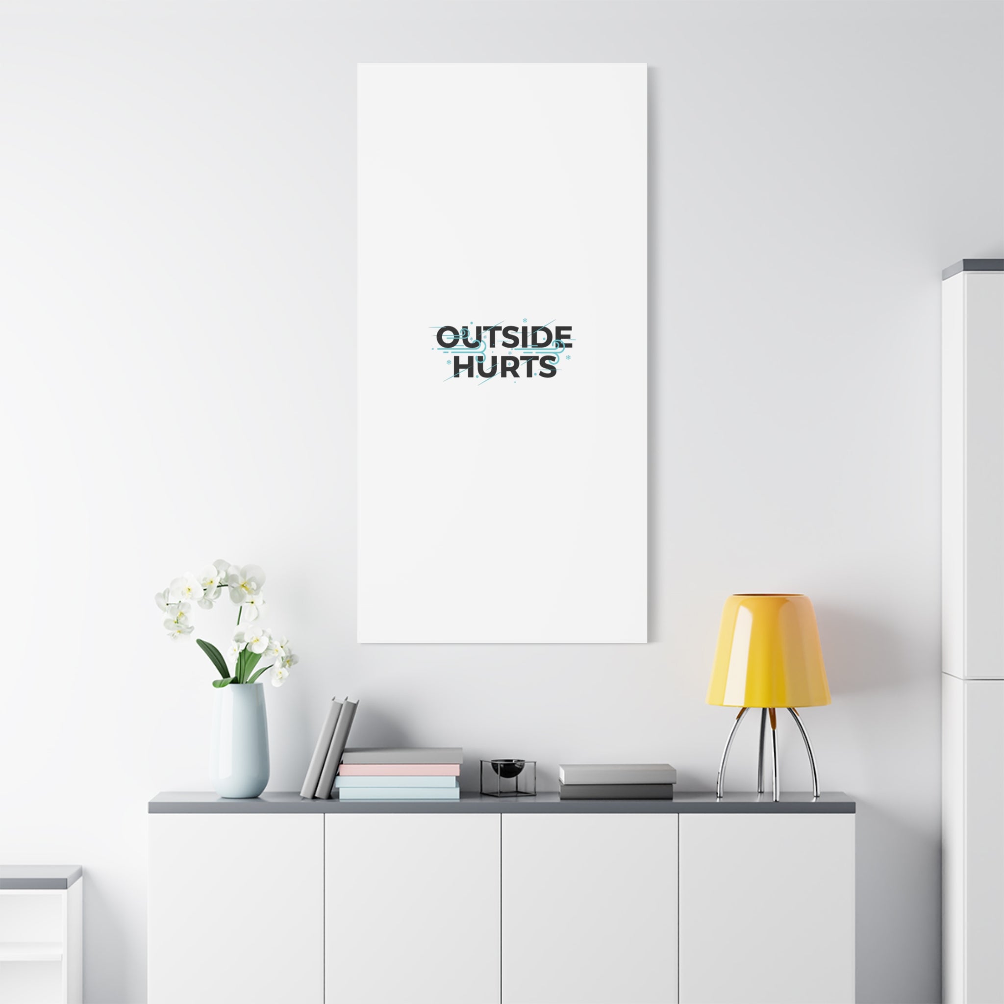 OUTSIDE HURTS Canvas Wall Art | Wind-Chill Minimalism, winter meme
