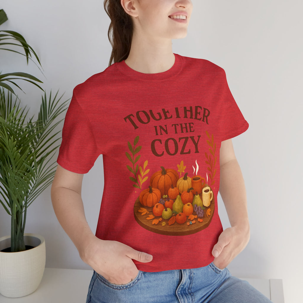 Cozy Together Fall Tee — "Together in the Cozy" Pumpkin Autumn Shirt