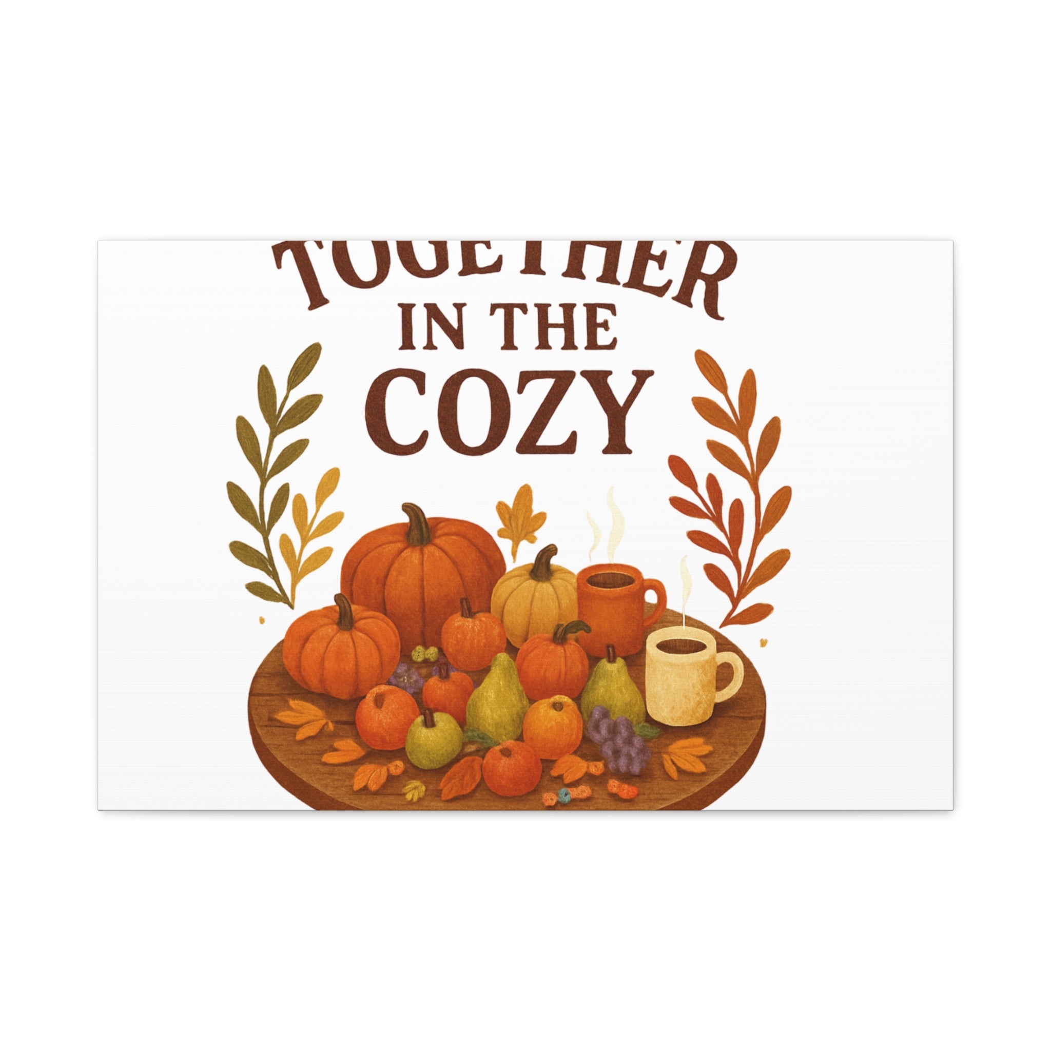 Fall Harvest Cozy Canvas Wall Art – "In The Cozy" Pumpkin & Coffee Autumn Decor