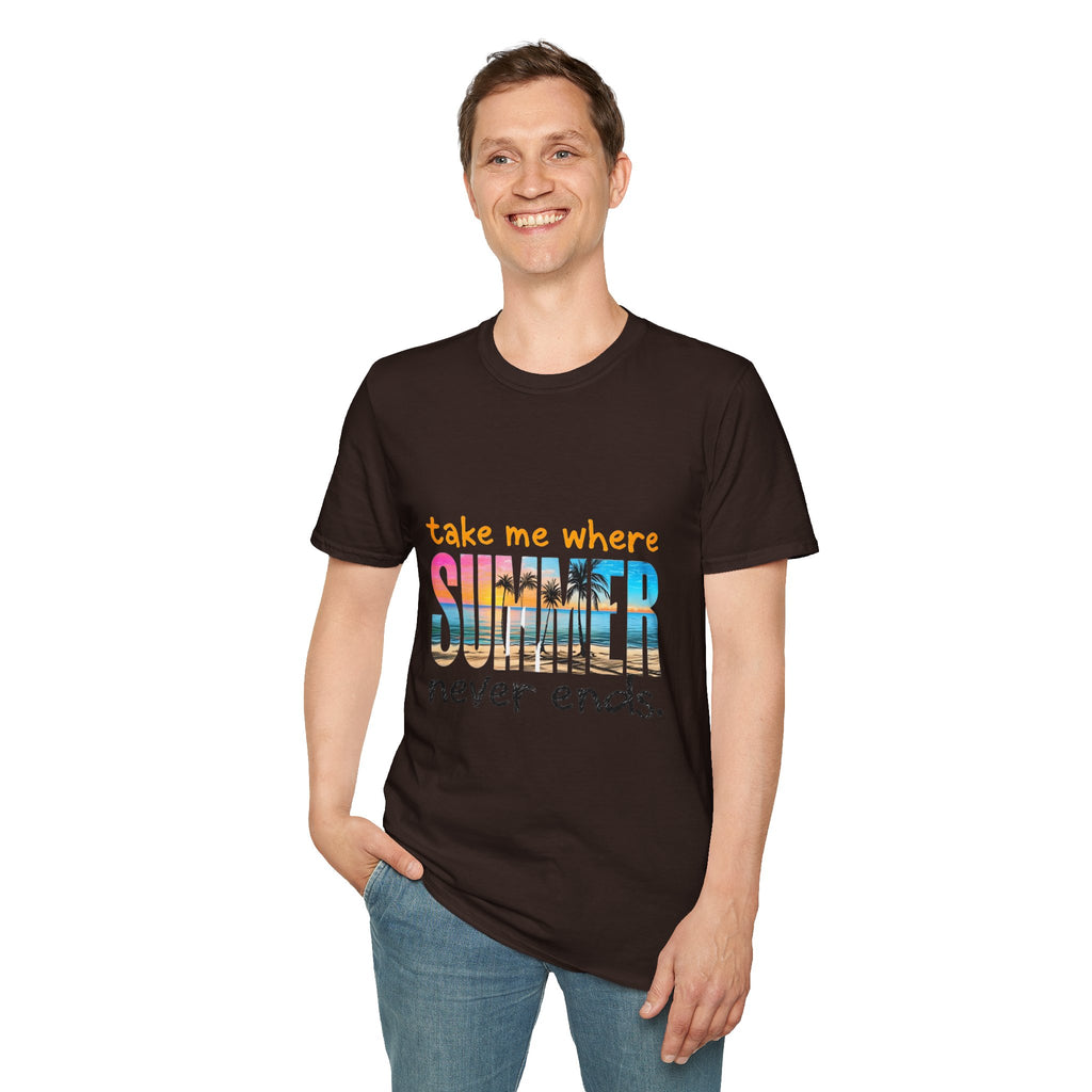 Summer Vibes Unisex T-Shirt | Take Me Where Summer Never Ends | Casual Wear, Vacation Shirt, Beach Tee, Gift Idea, Summer Collection
