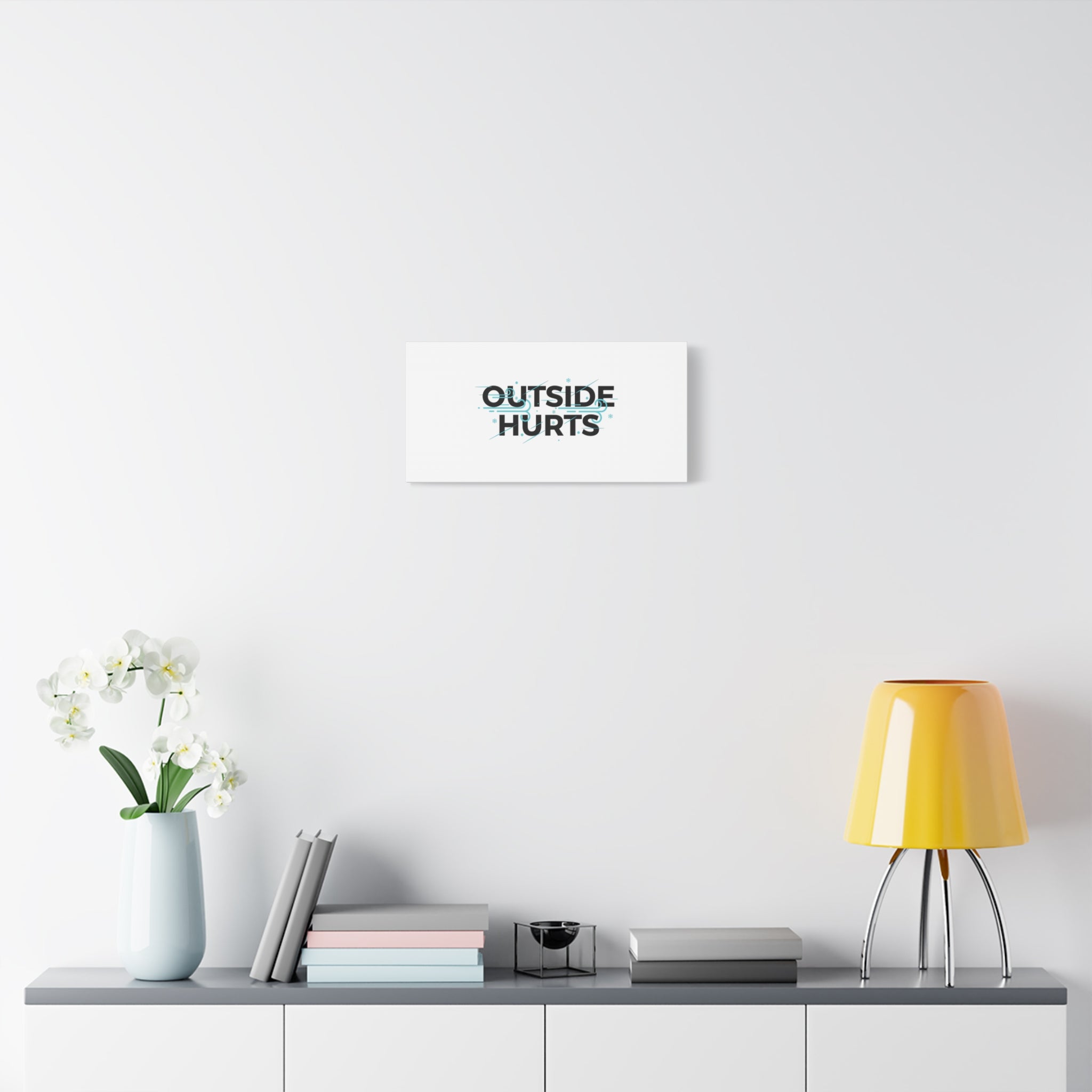 OUTSIDE HURTS Canvas Wall Art | Wind-Chill Minimalism, winter meme