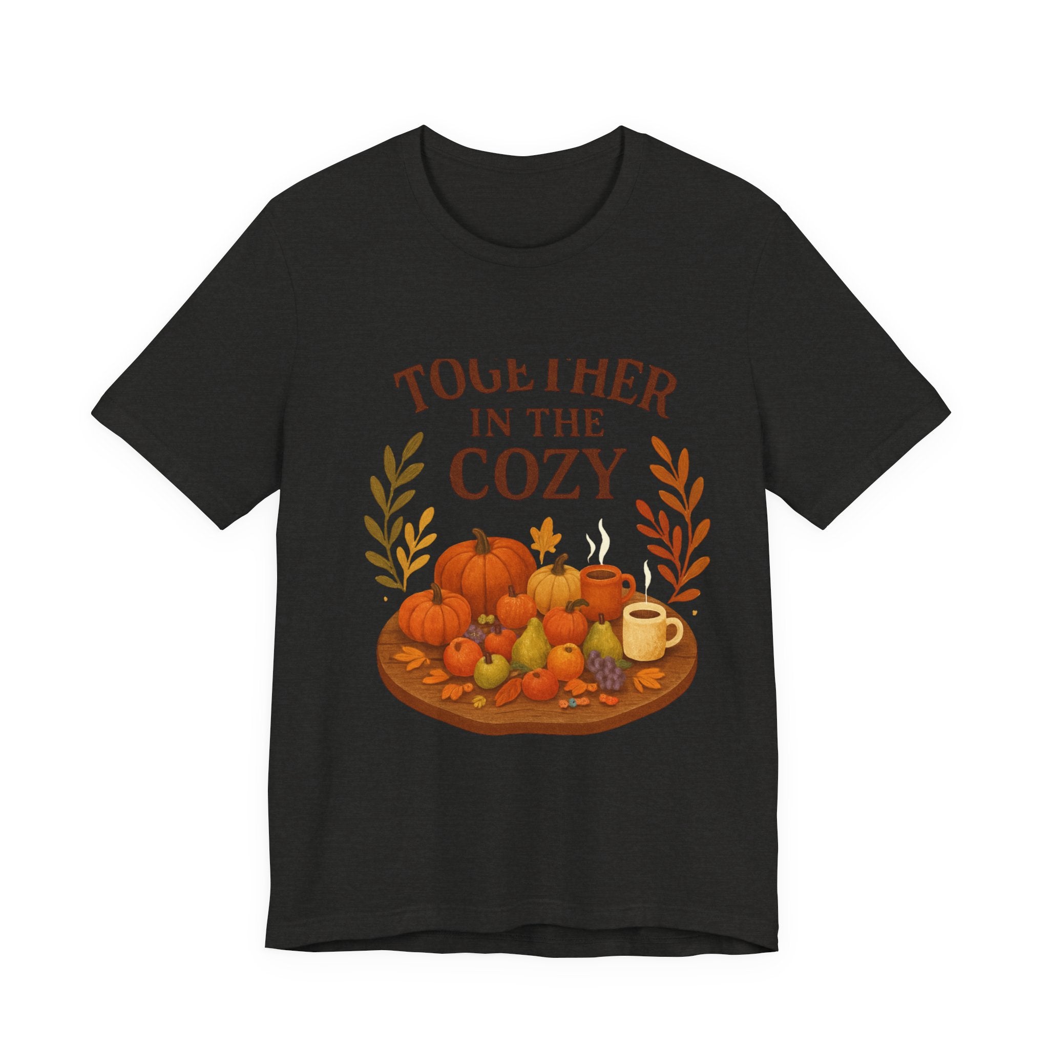 Cozy Together Fall Tee — "Together in the Cozy" Pumpkin Autumn Shirt