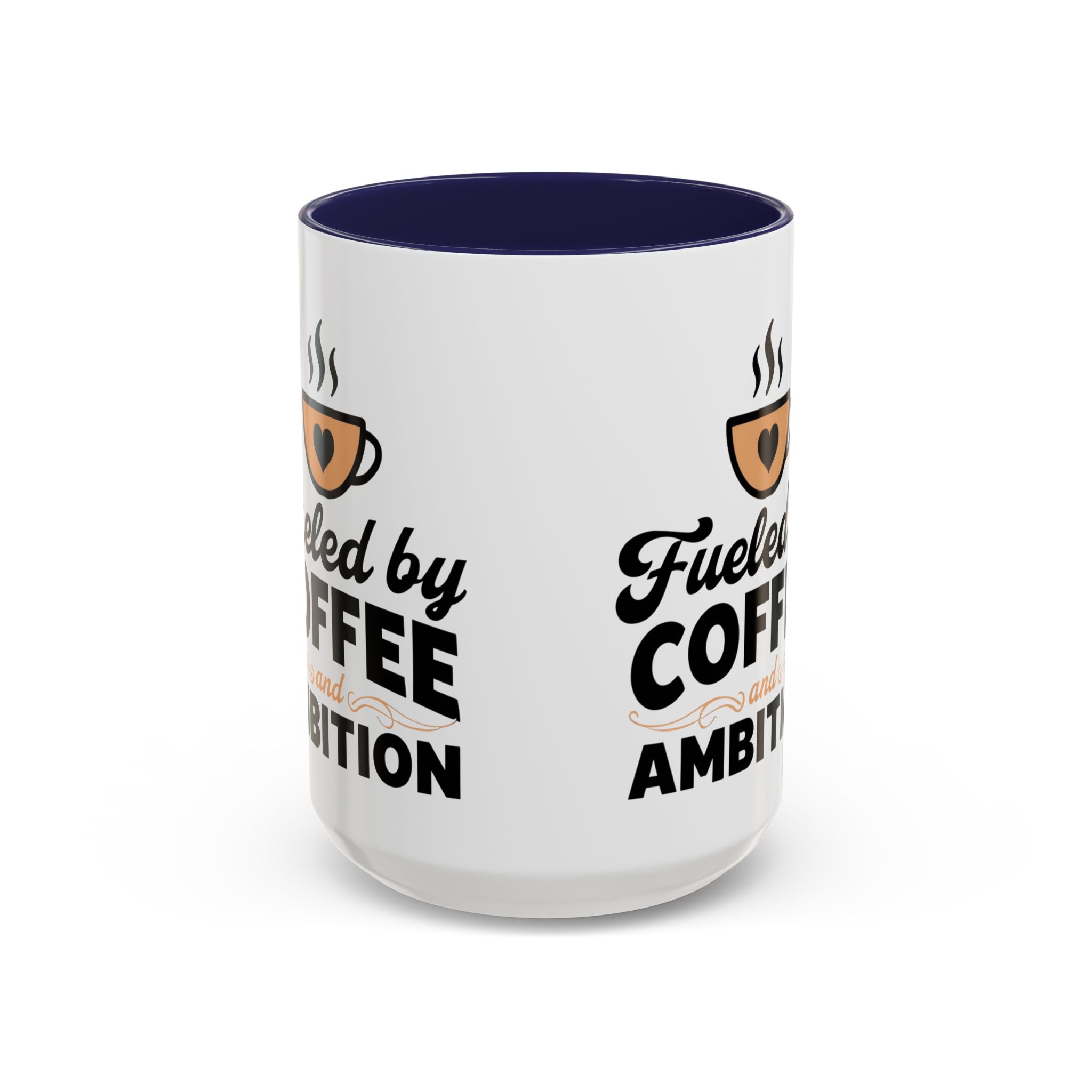 Motivational Coffee Mug - Fueled by Coffee and Ambition