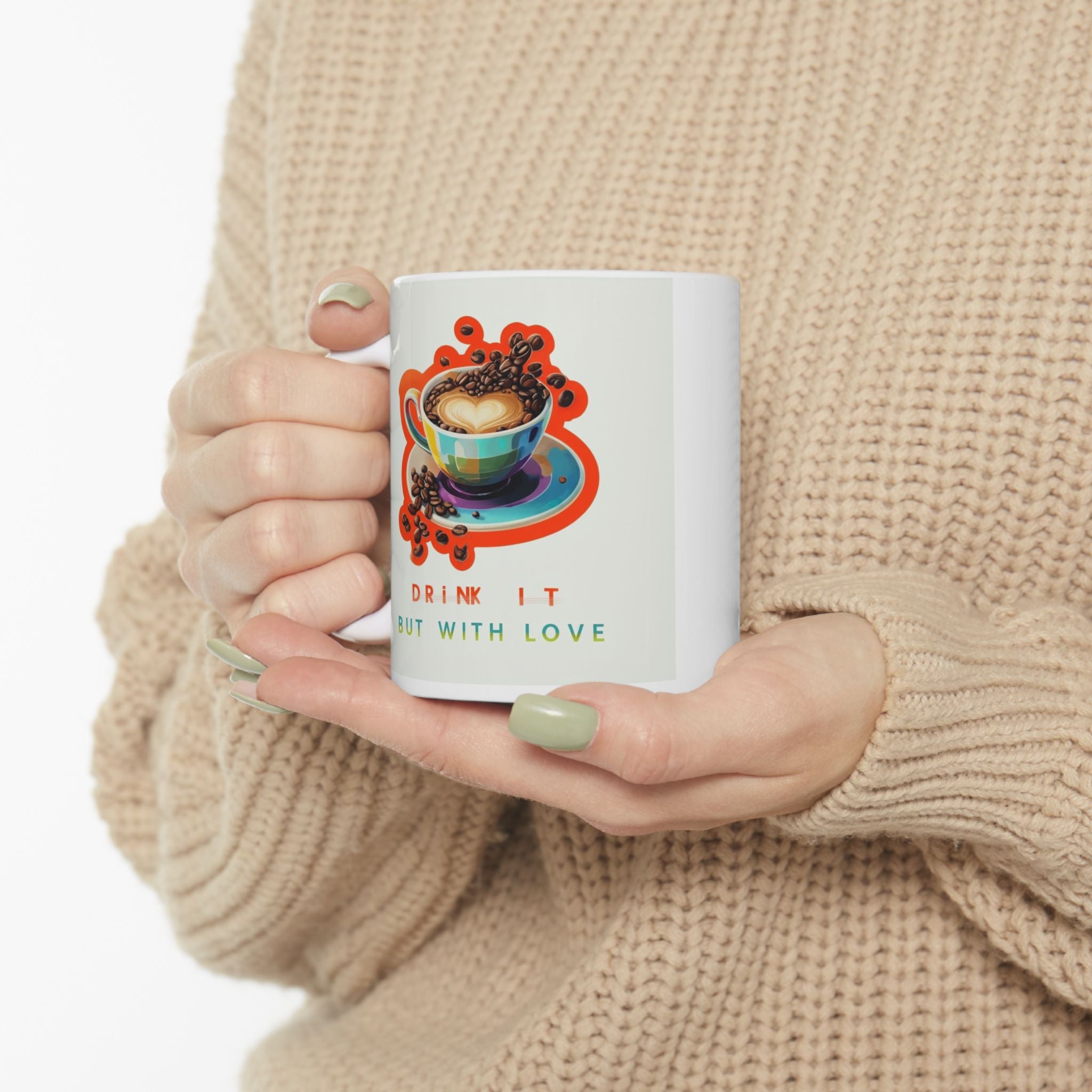 Colorful Ceramic Coffee Mug - "Don't Forget to Love" - Perfect Gift for Friends & Family