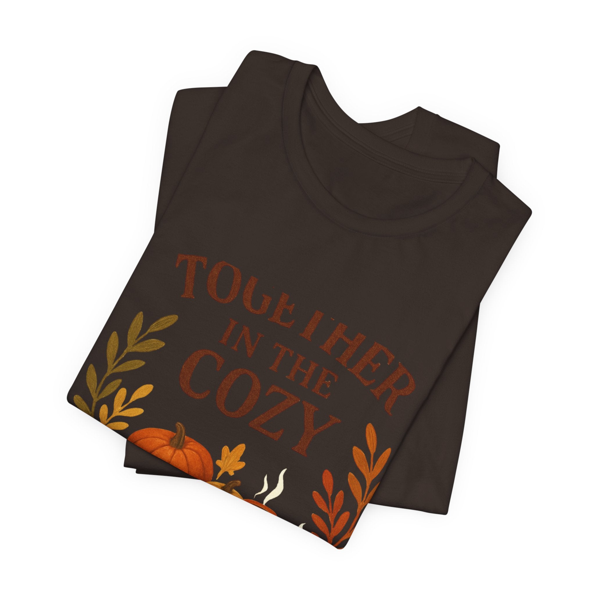 Cozy Together Fall Tee — "Together in the Cozy" Pumpkin Autumn Shirt