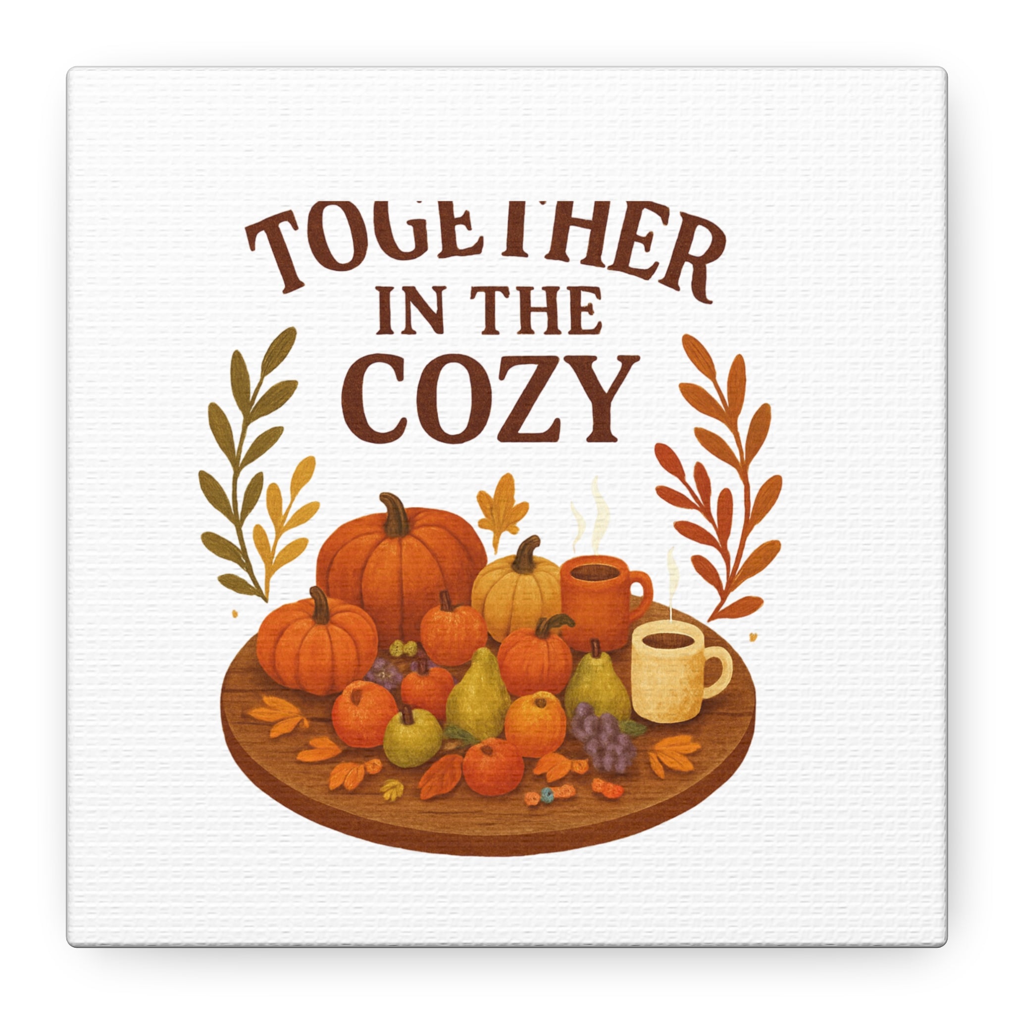 Fall Harvest Cozy Canvas Wall Art – "In The Cozy" Pumpkin & Coffee Autumn Decor