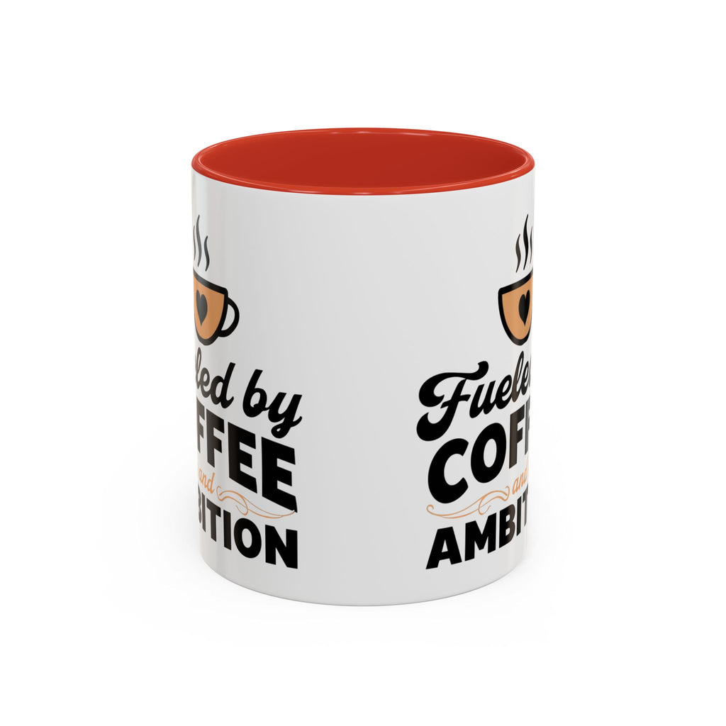 Motivational Coffee Mug - Fueled by Coffee and Ambition