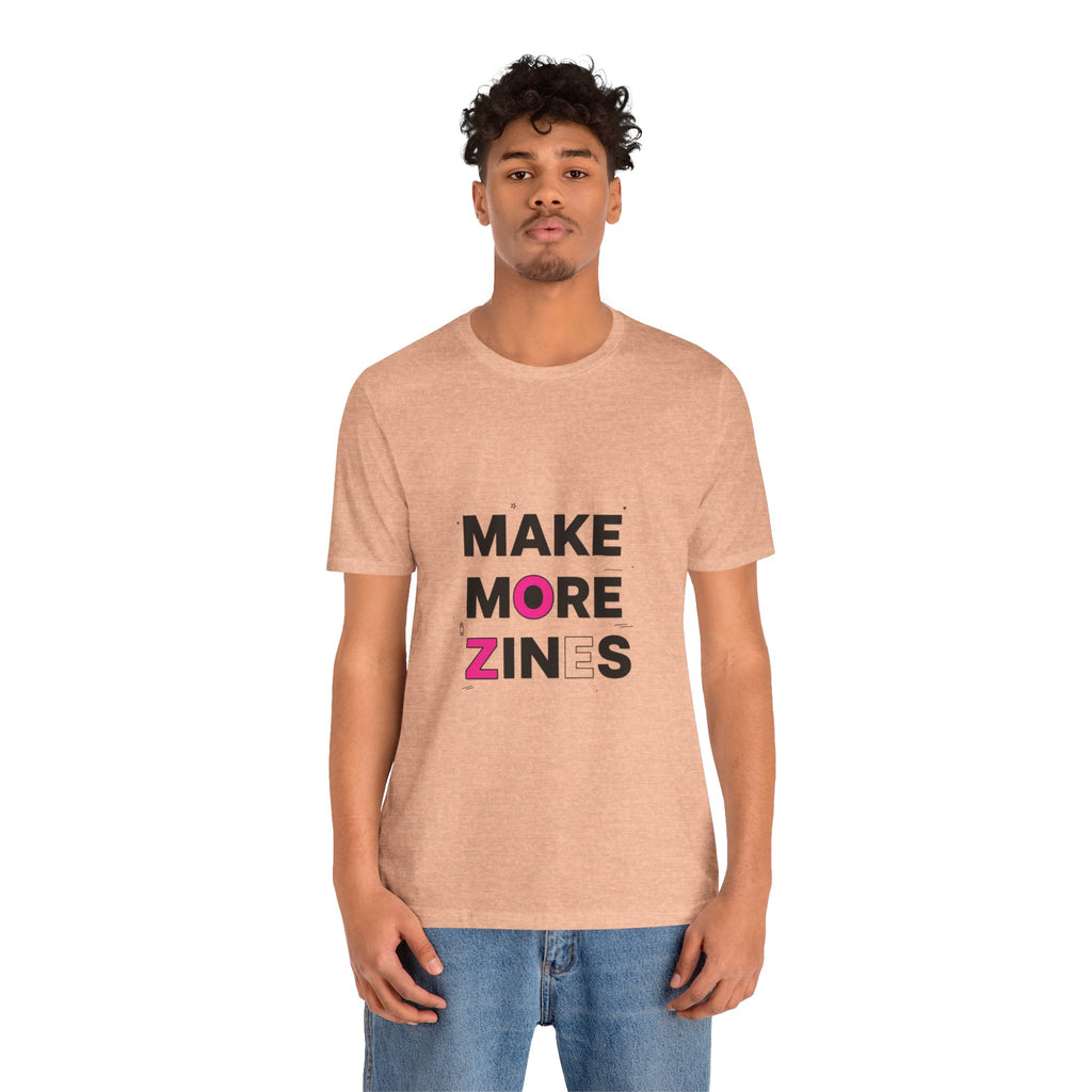 MAKE MORE ZINES Tee | ransom collage shirt, zine style cutout letters