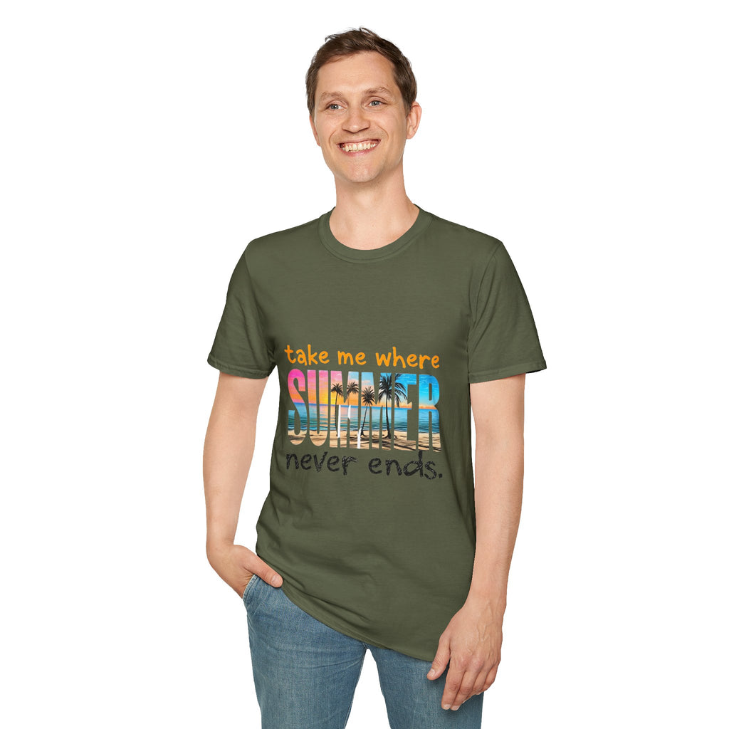 Summer Vibes Unisex T-Shirt | Take Me Where Summer Never Ends | Casual Wear, Vacation Shirt, Beach Tee, Gift Idea, Summer Collection