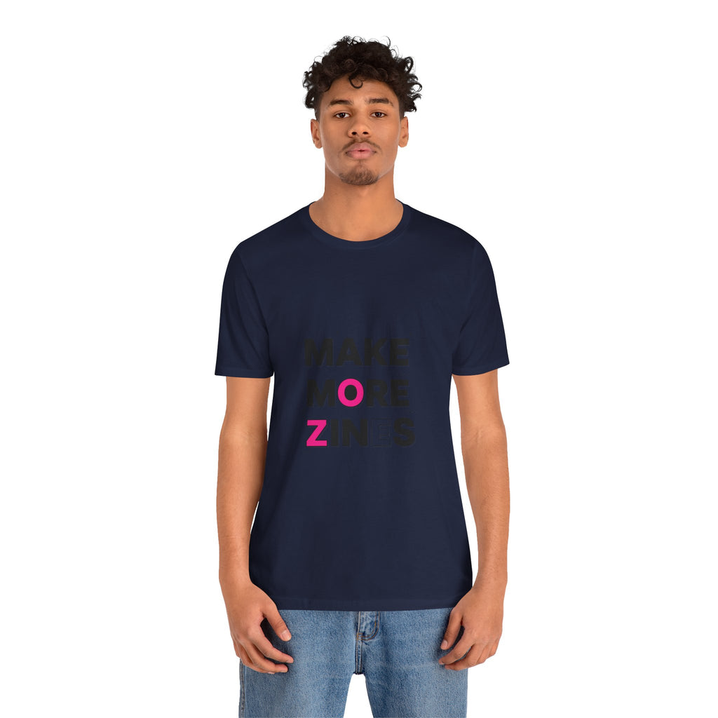 MAKE MORE ZINES Tee | ransom collage shirt, zine style cutout letters