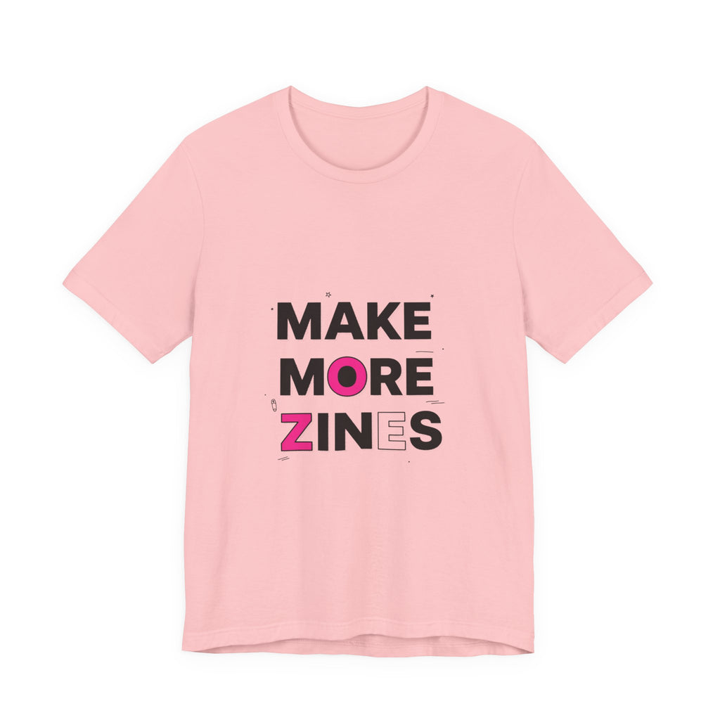 MAKE MORE ZINES Tee | ransom collage shirt, zine style cutout letters