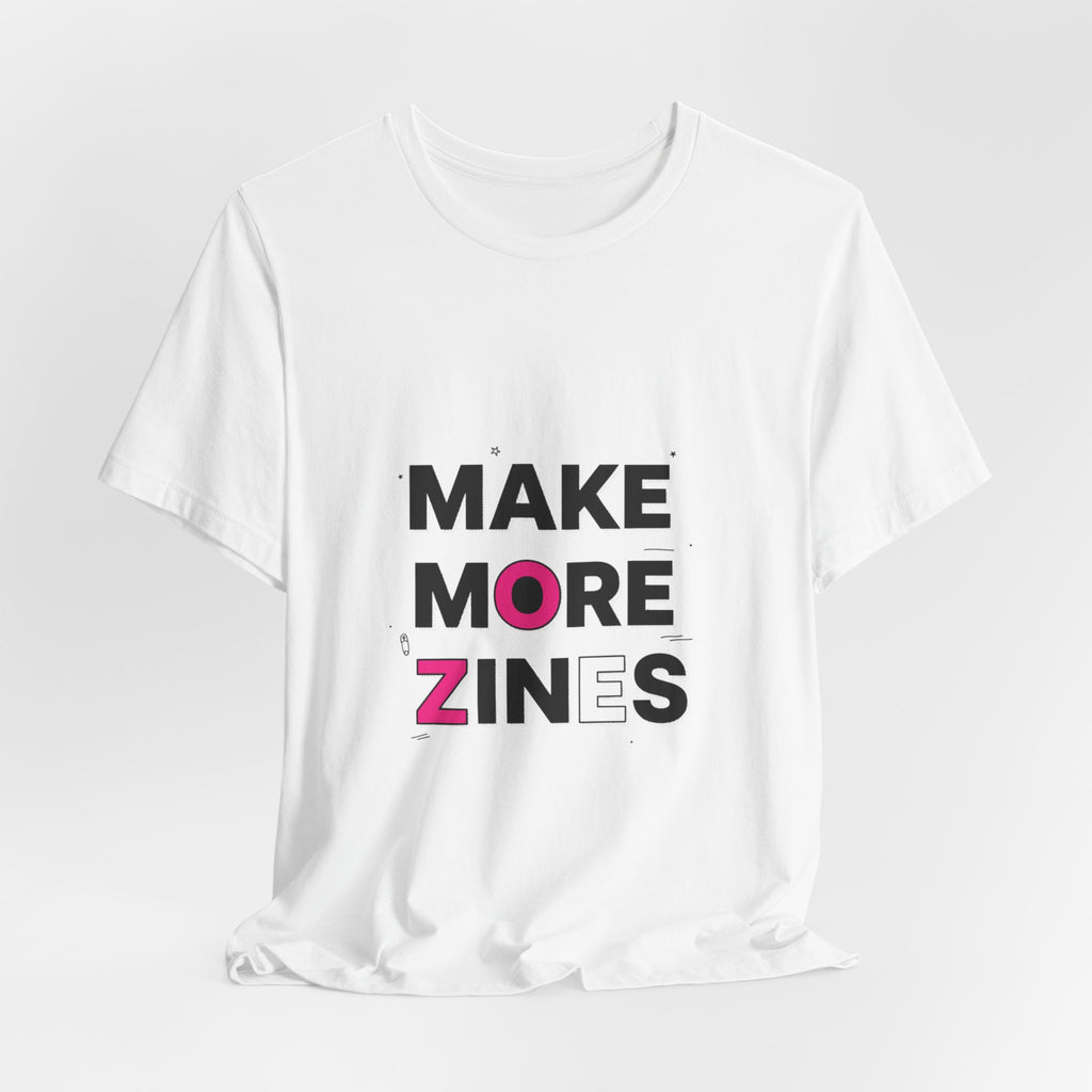 MAKE MORE ZINES Tee | ransom collage shirt, zine style cutout letters