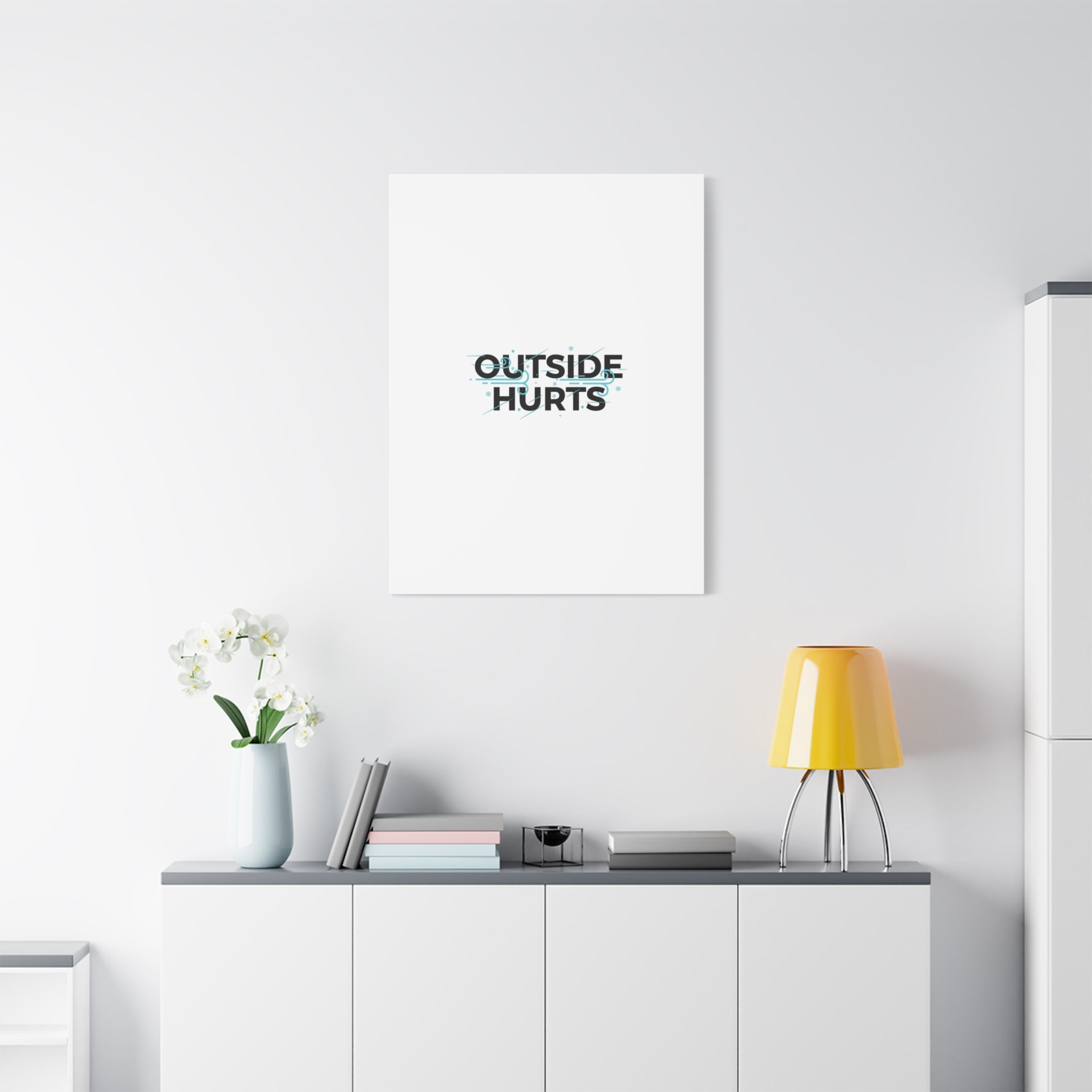 OUTSIDE HURTS Canvas Wall Art | Wind-Chill Minimalism, winter meme