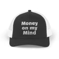 Money On My Mind Trucker Cap — Embroidered Mesh Snapback Hat