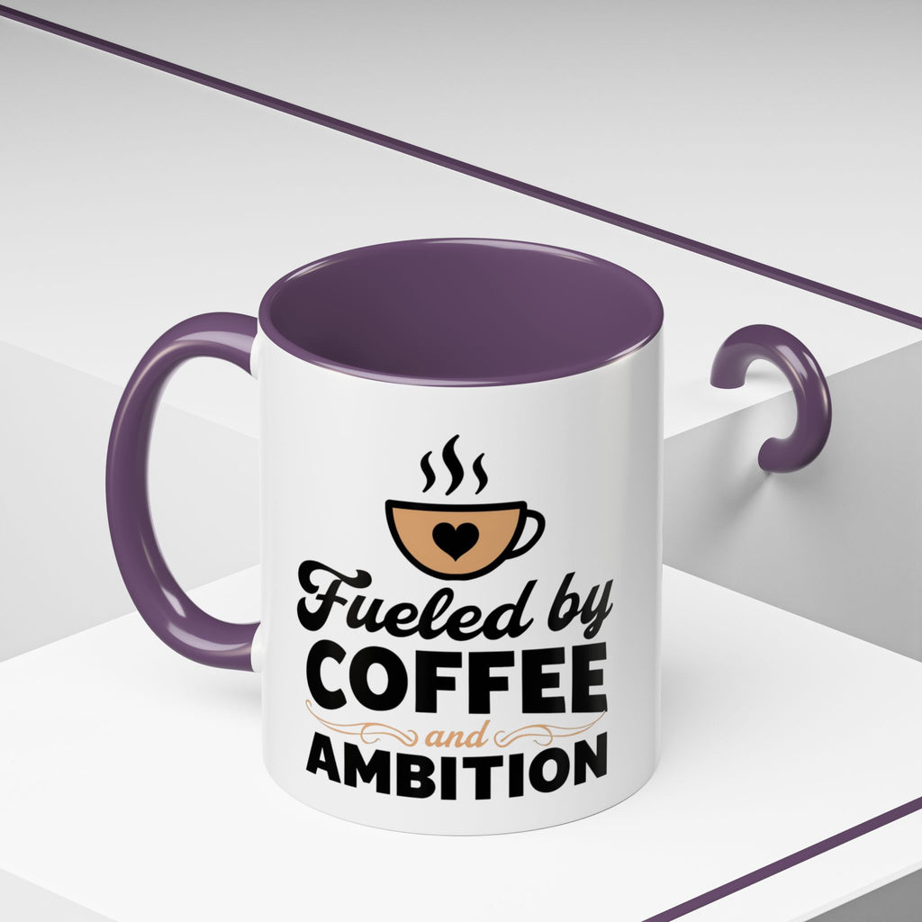 Motivational Coffee Mug - Fueled by Coffee and Ambition