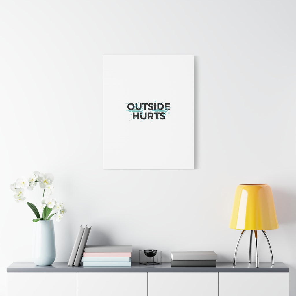OUTSIDE HURTS Canvas Wall Art | Wind-Chill Minimalism, winter meme