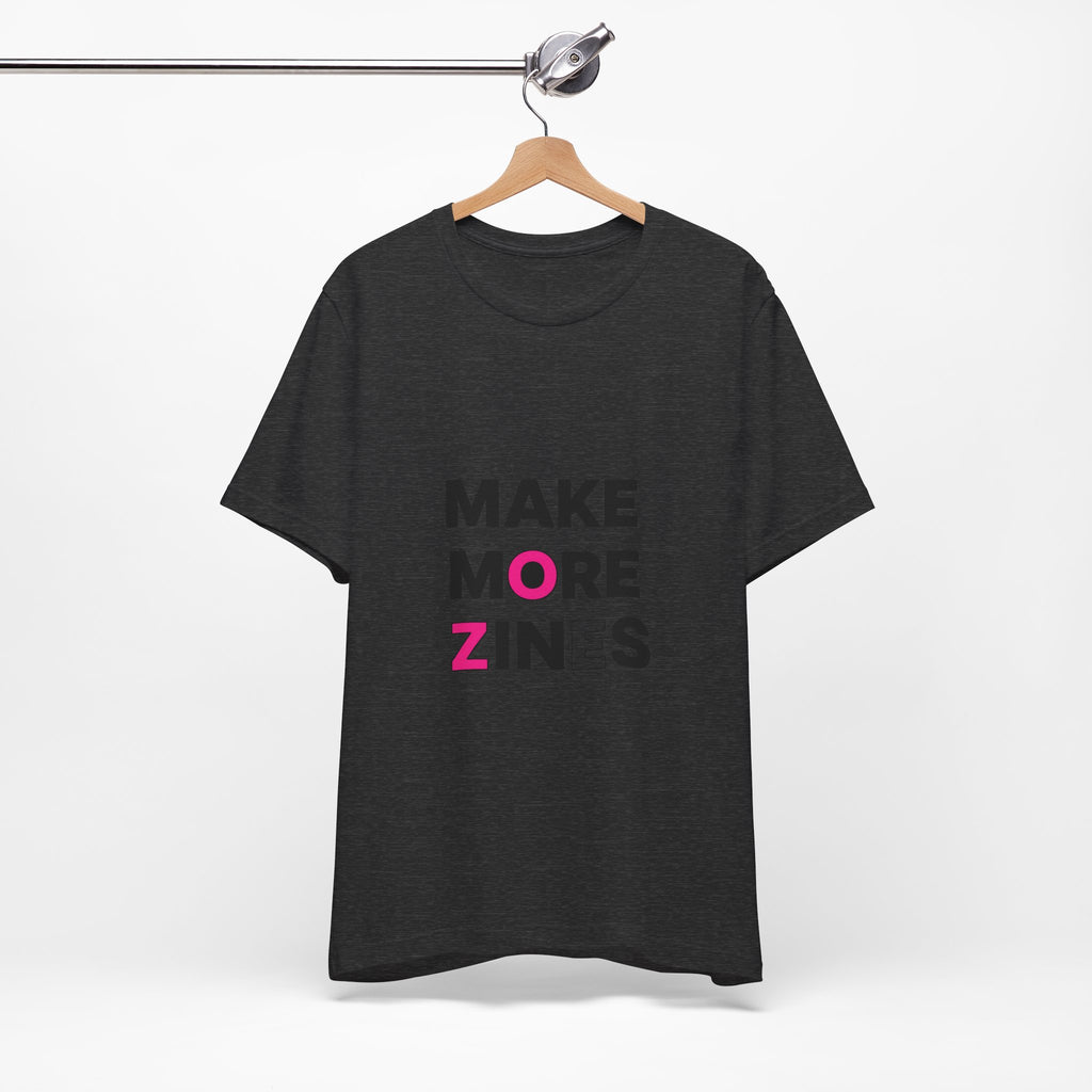 MAKE MORE ZINES Tee | ransom collage shirt, zine style cutout letters